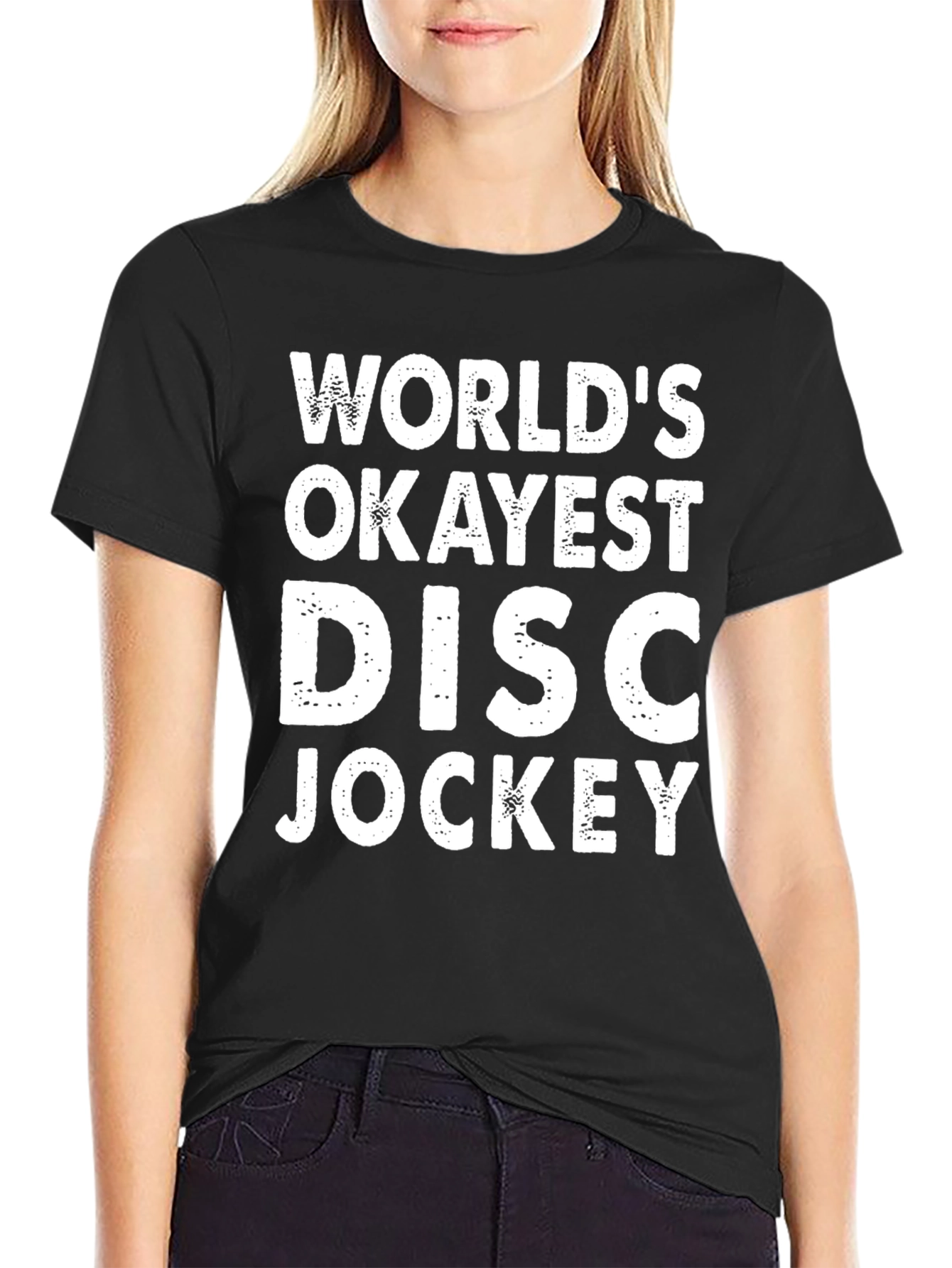 Worlds Okayest Disc Jockey T-Shirt