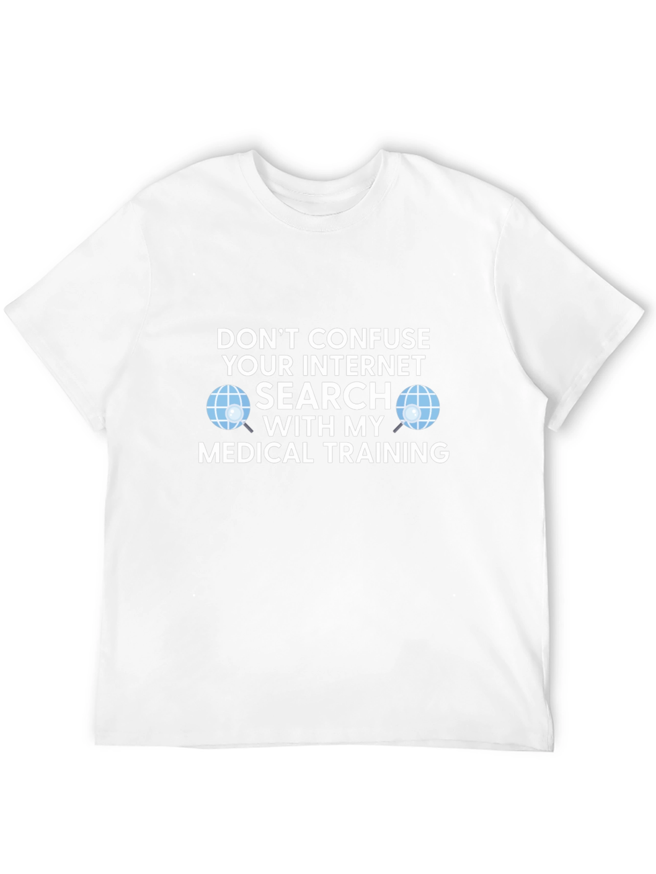 Funny Medical Training Graphic T-Shirt