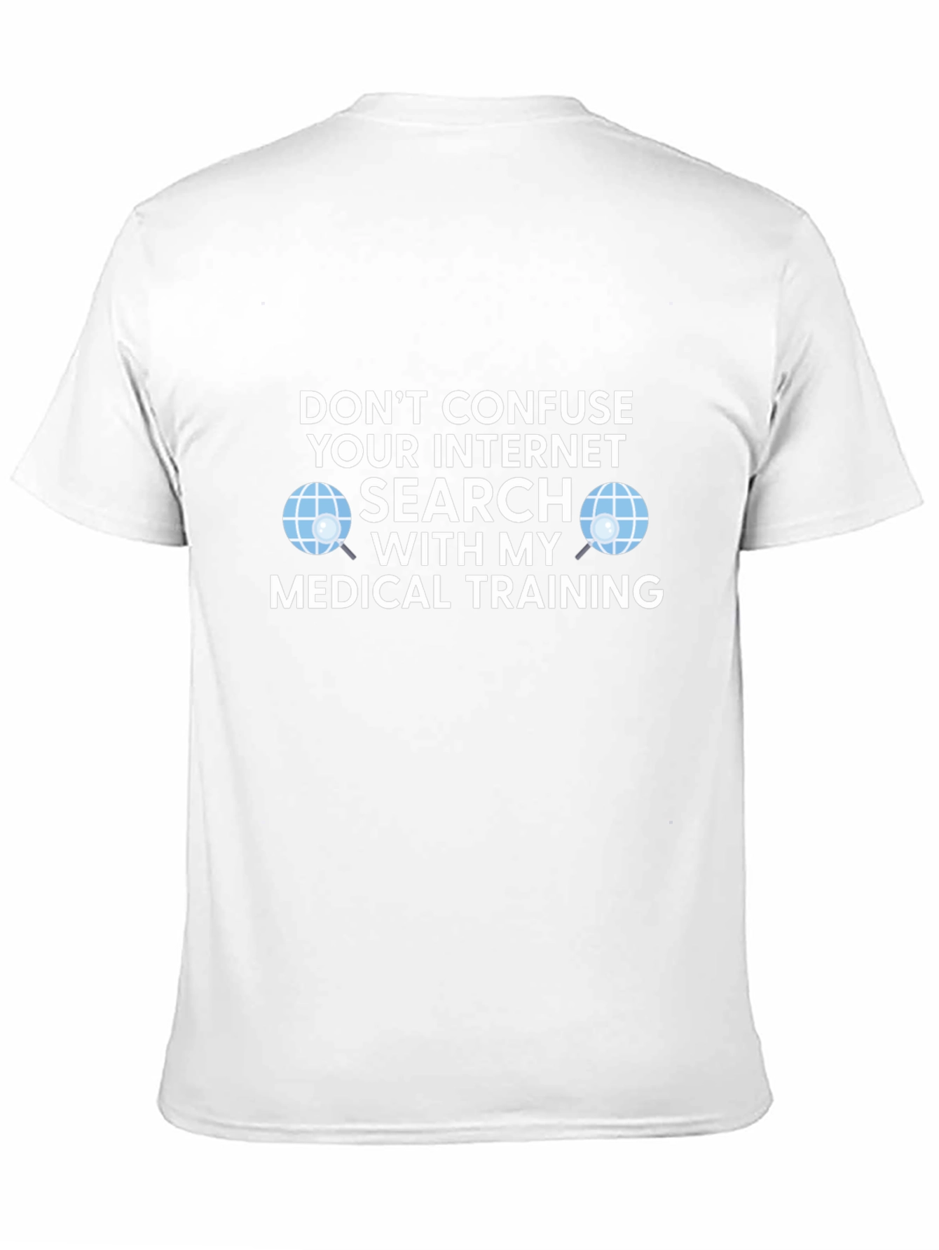 Funny Medical Training Graphic T-Shirt