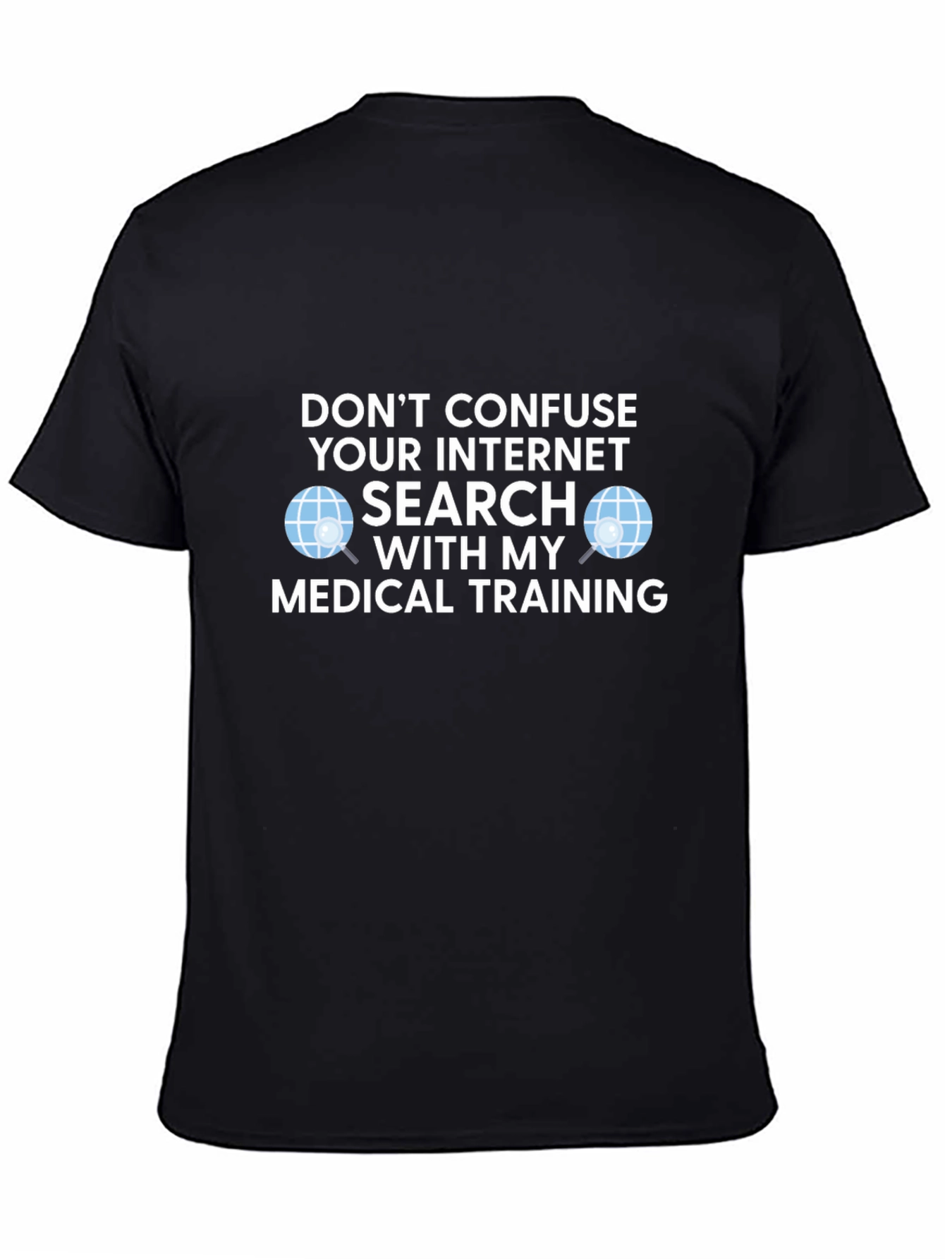 Funny Medical Training Graphic T-Shirt