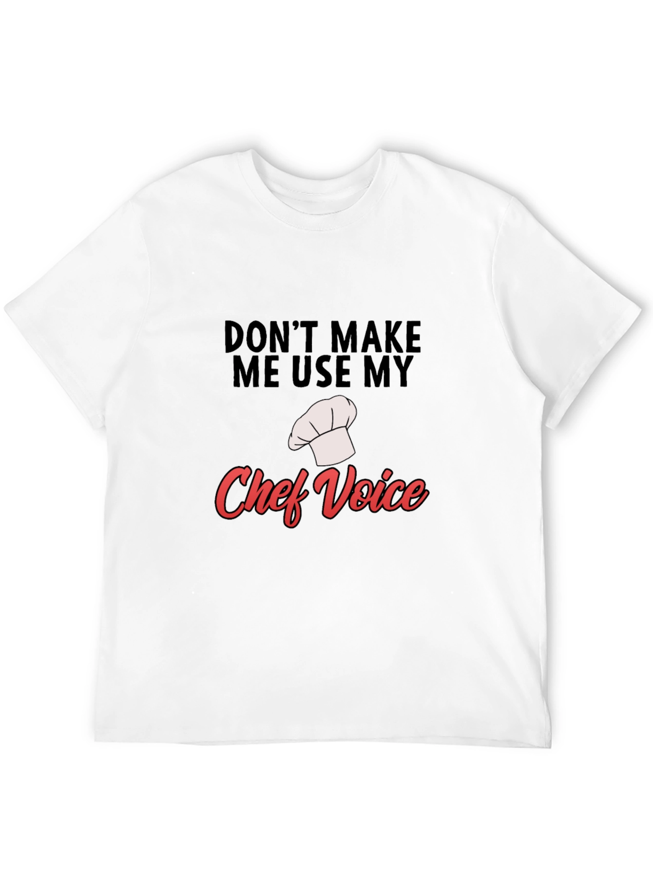 Chef Voice Graphic Tee - Funny Cook Shirt