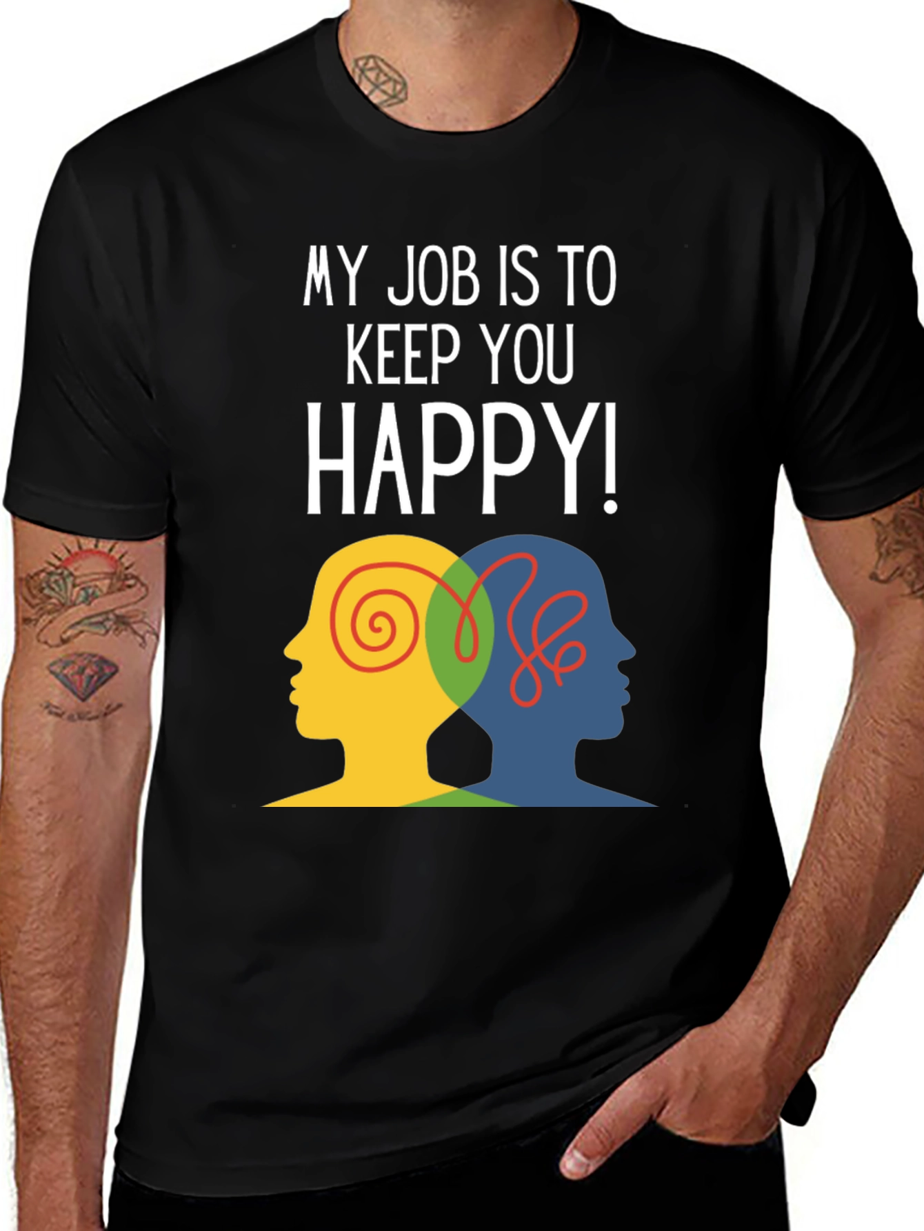 Keep You Happy T-Shirt