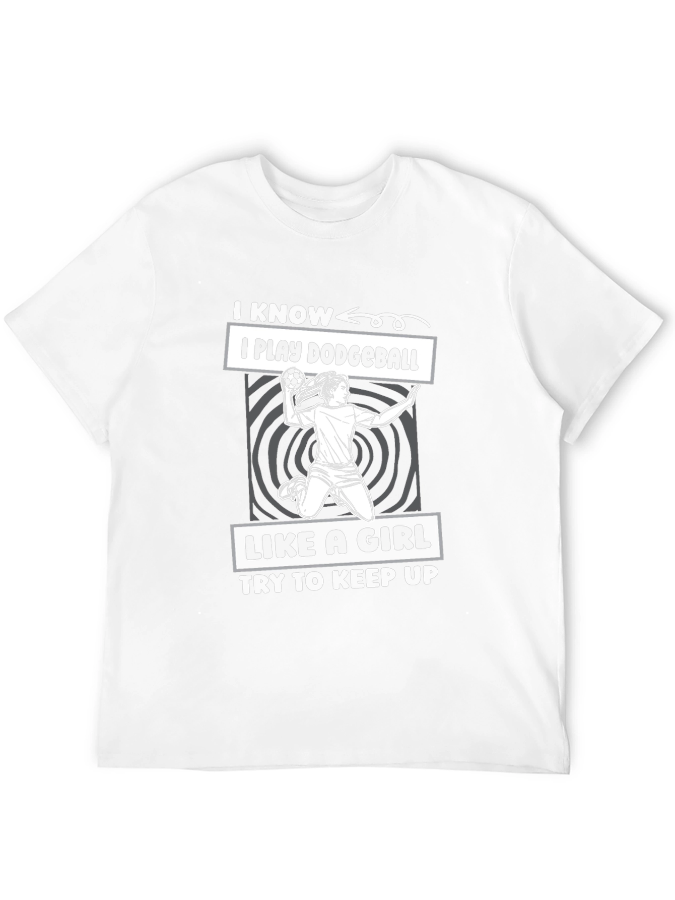 Dodgeball Girl T-Shirt - I Play Like A Girl!