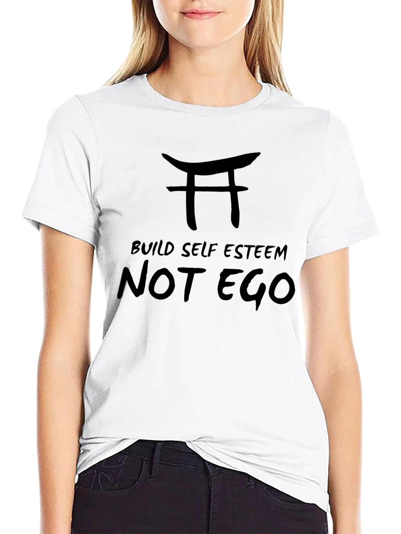 Build Self Esteem T-Shirt