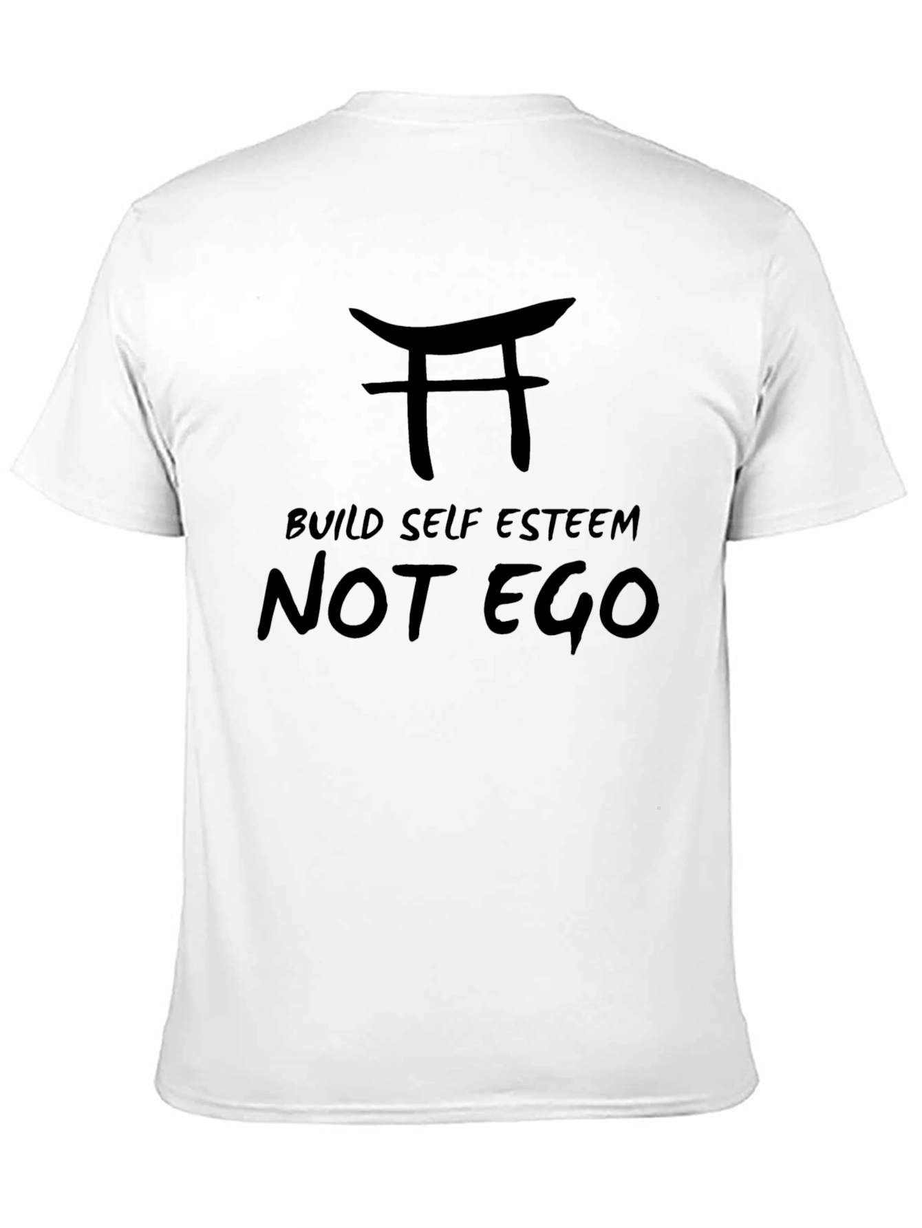 Build Self Esteem T-Shirt
