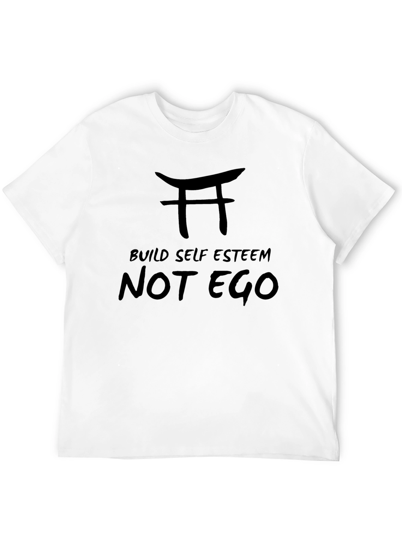 Build Self Esteem T-Shirt