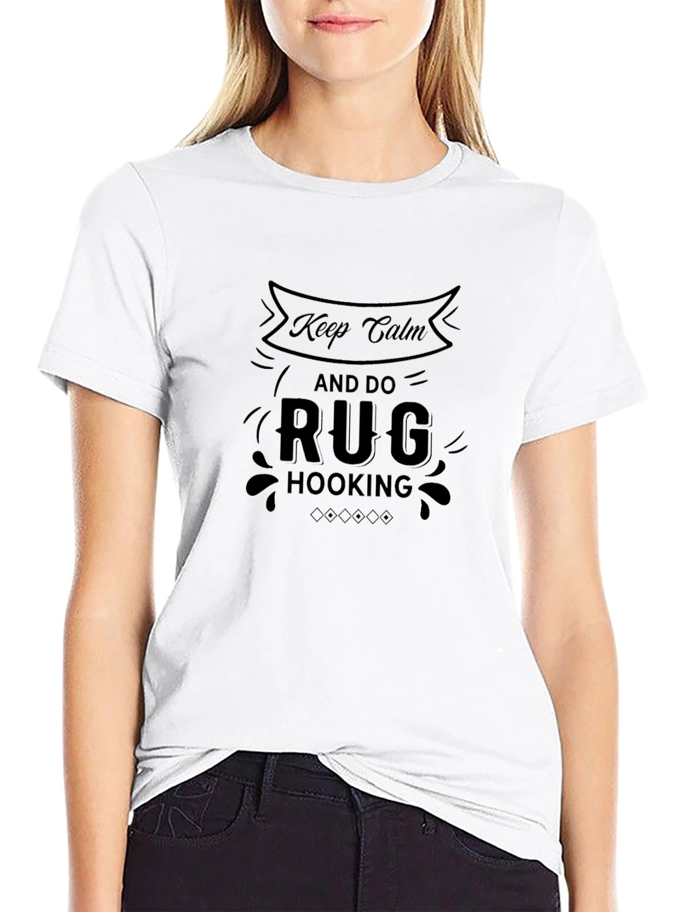Keep Calm and Do Rug Hooking T-Shirt