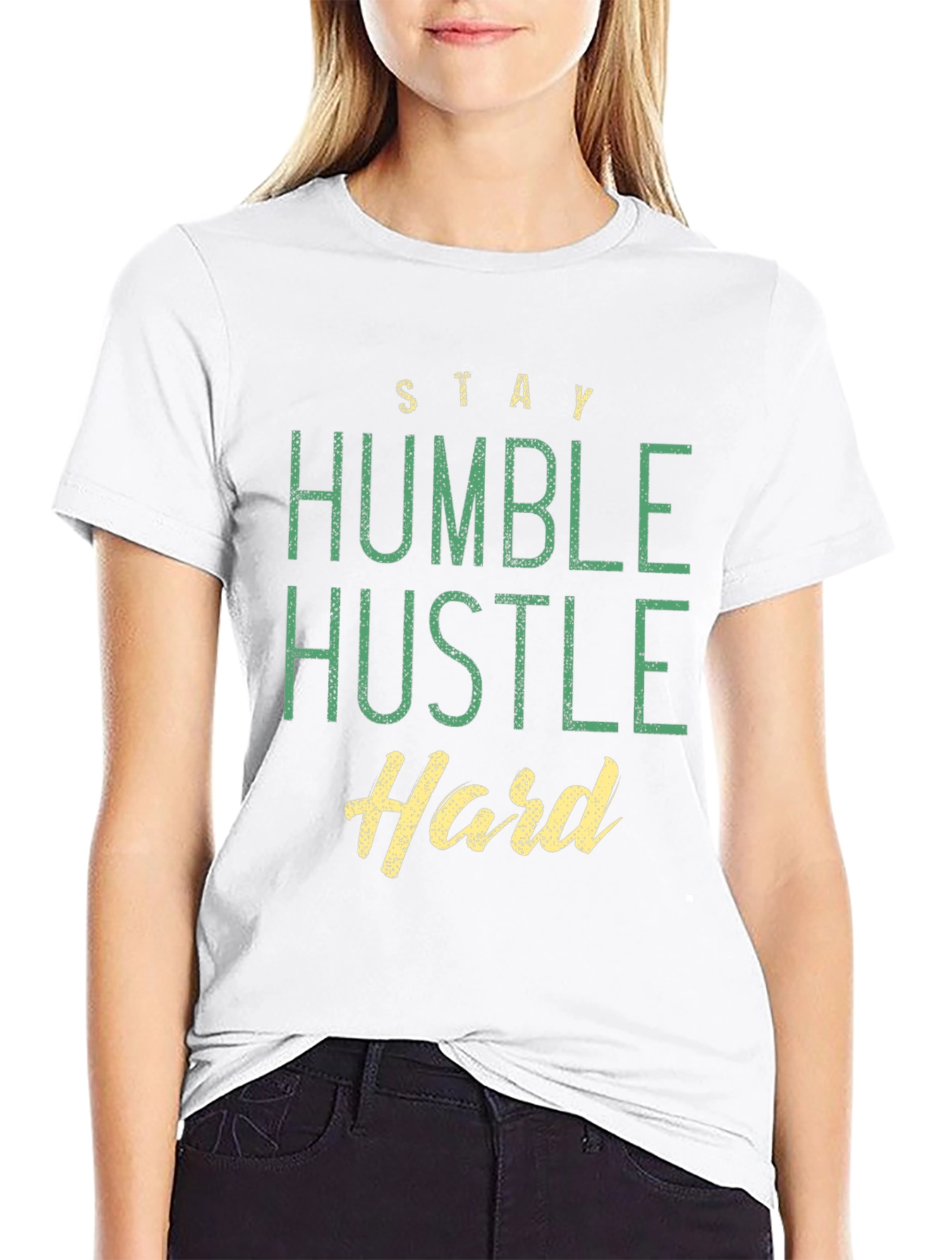 Stay Humble Hustle Hard Graphic T-Shirt