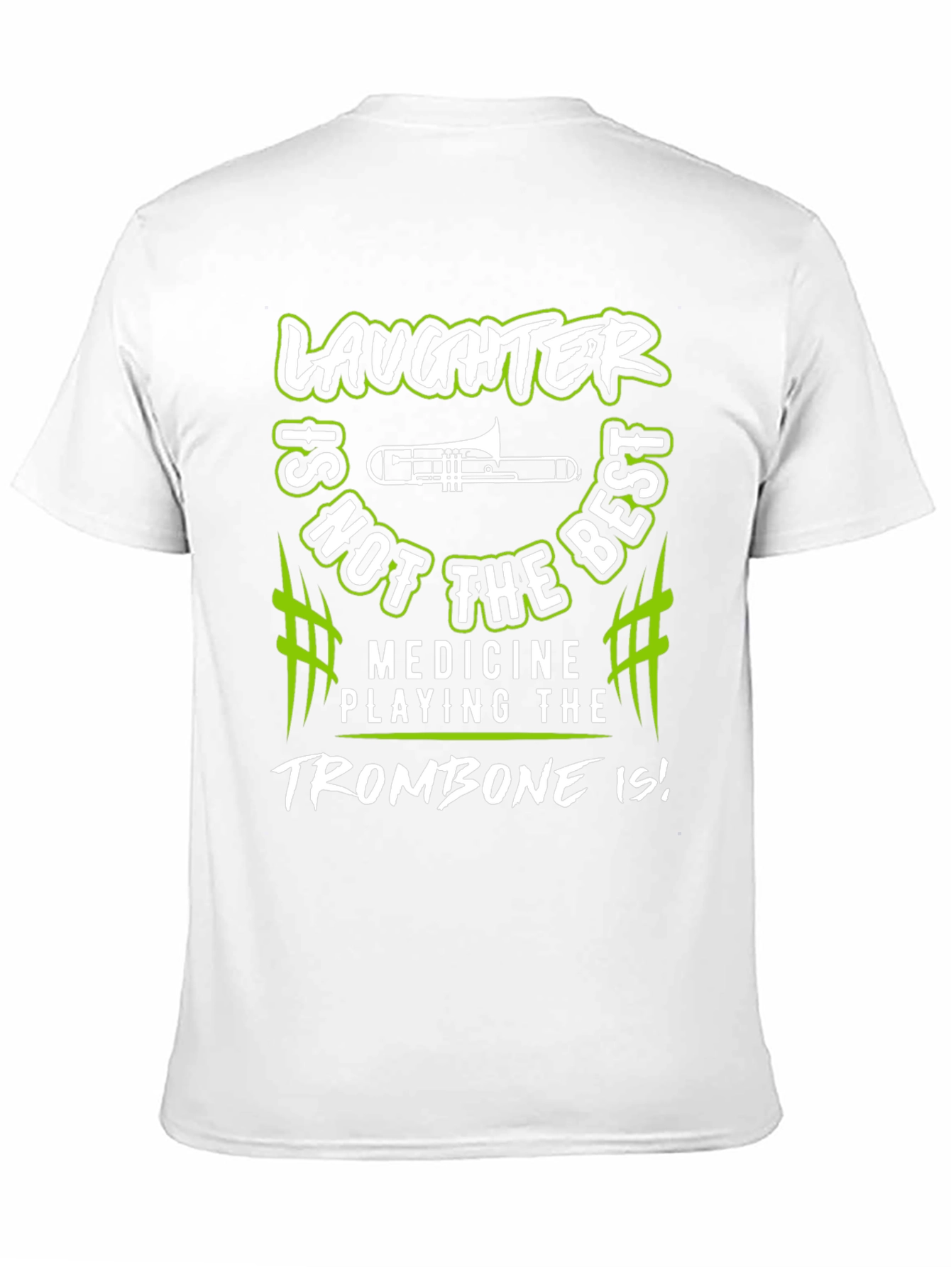Laughter Trombone Player Graphic T-Shirt