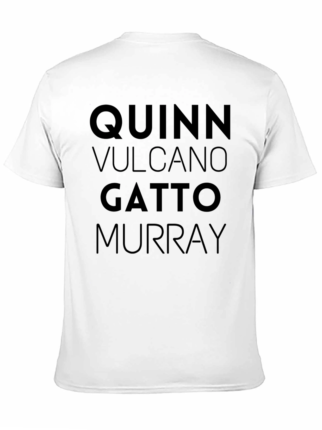 Impractical Jokers Names T-Shirt - Quinn Vulcano Gatto Murray