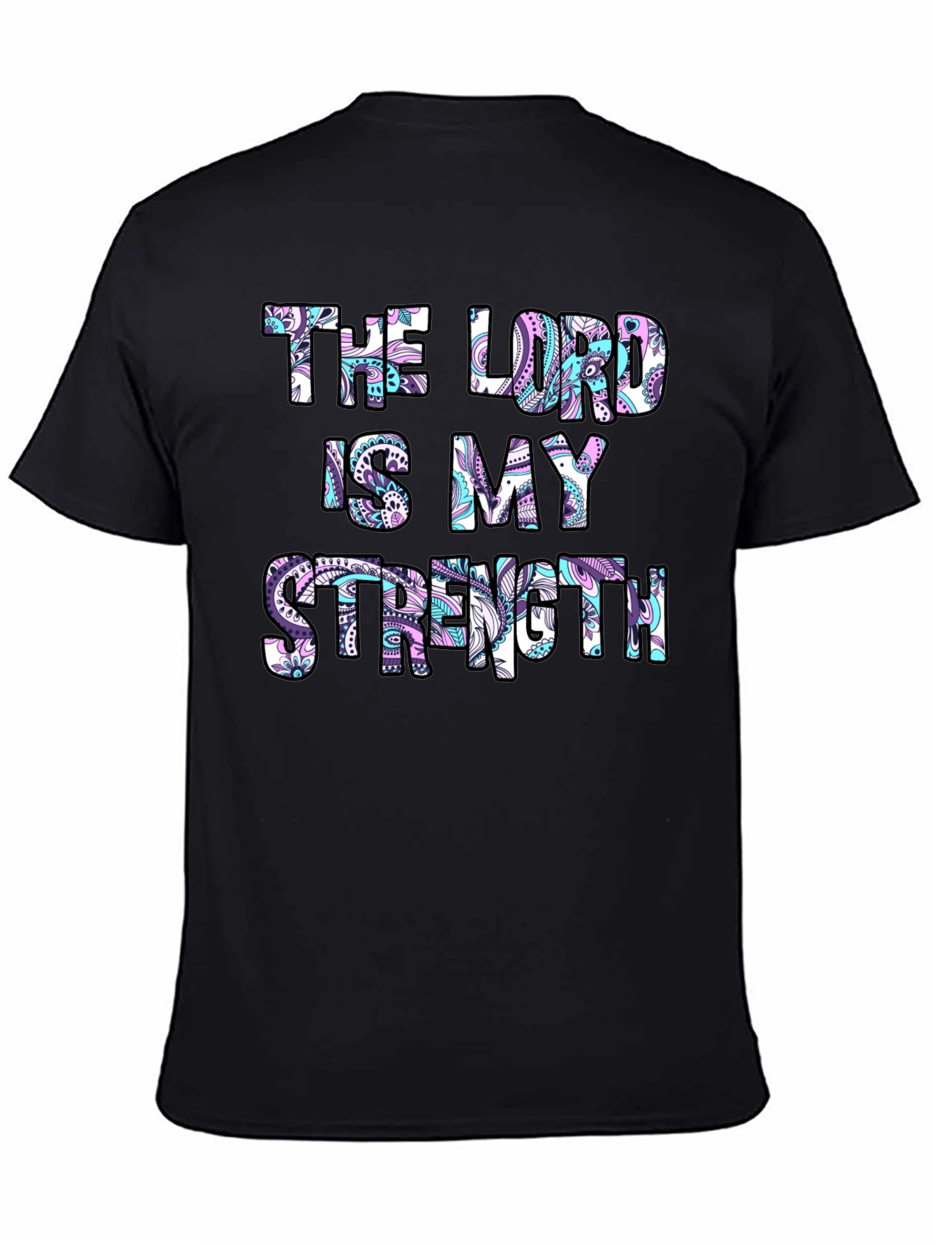 The Lord Is My Strength Graphic Tee