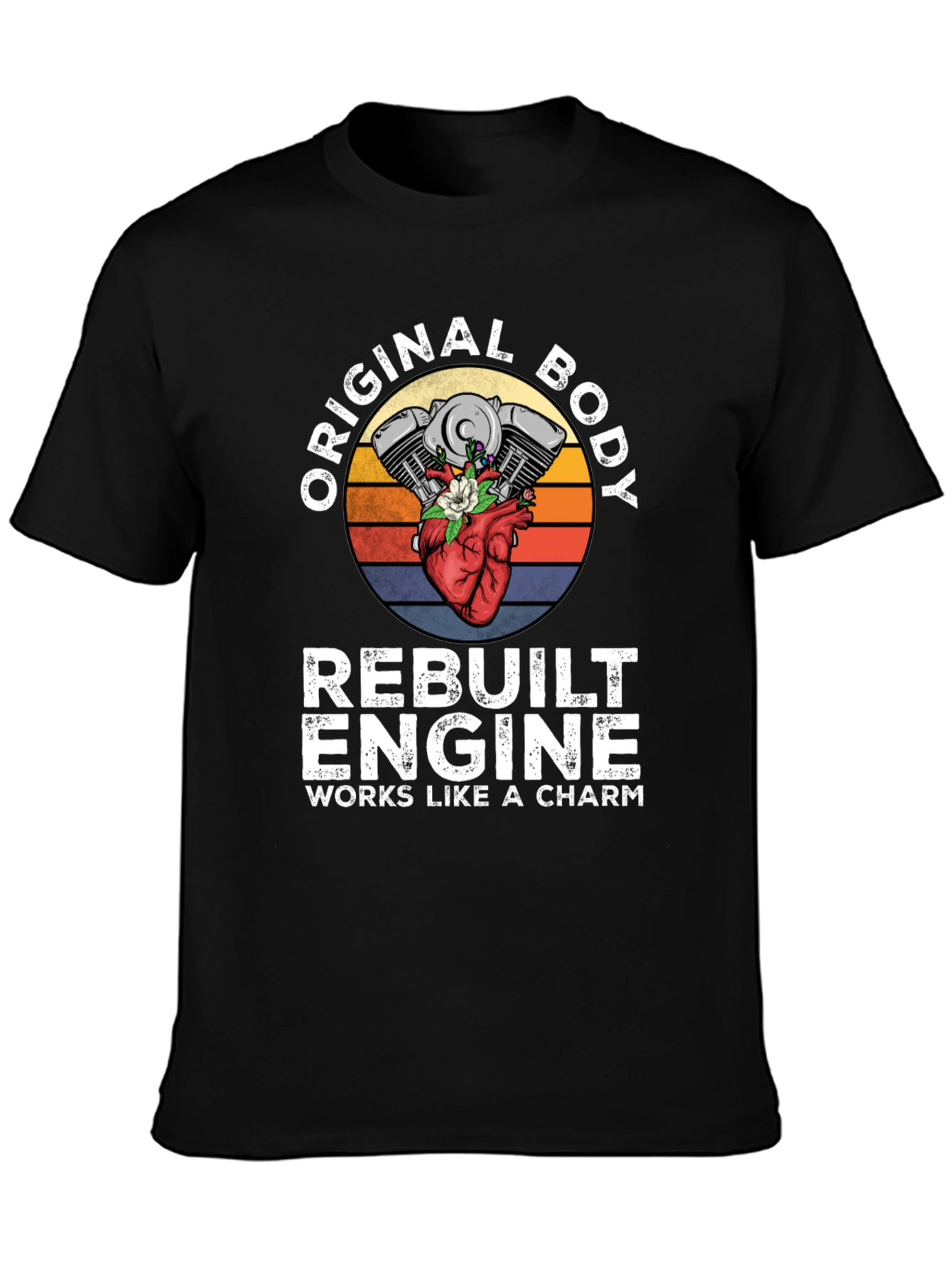 Original Body Rebuilt Engine T-Shirt