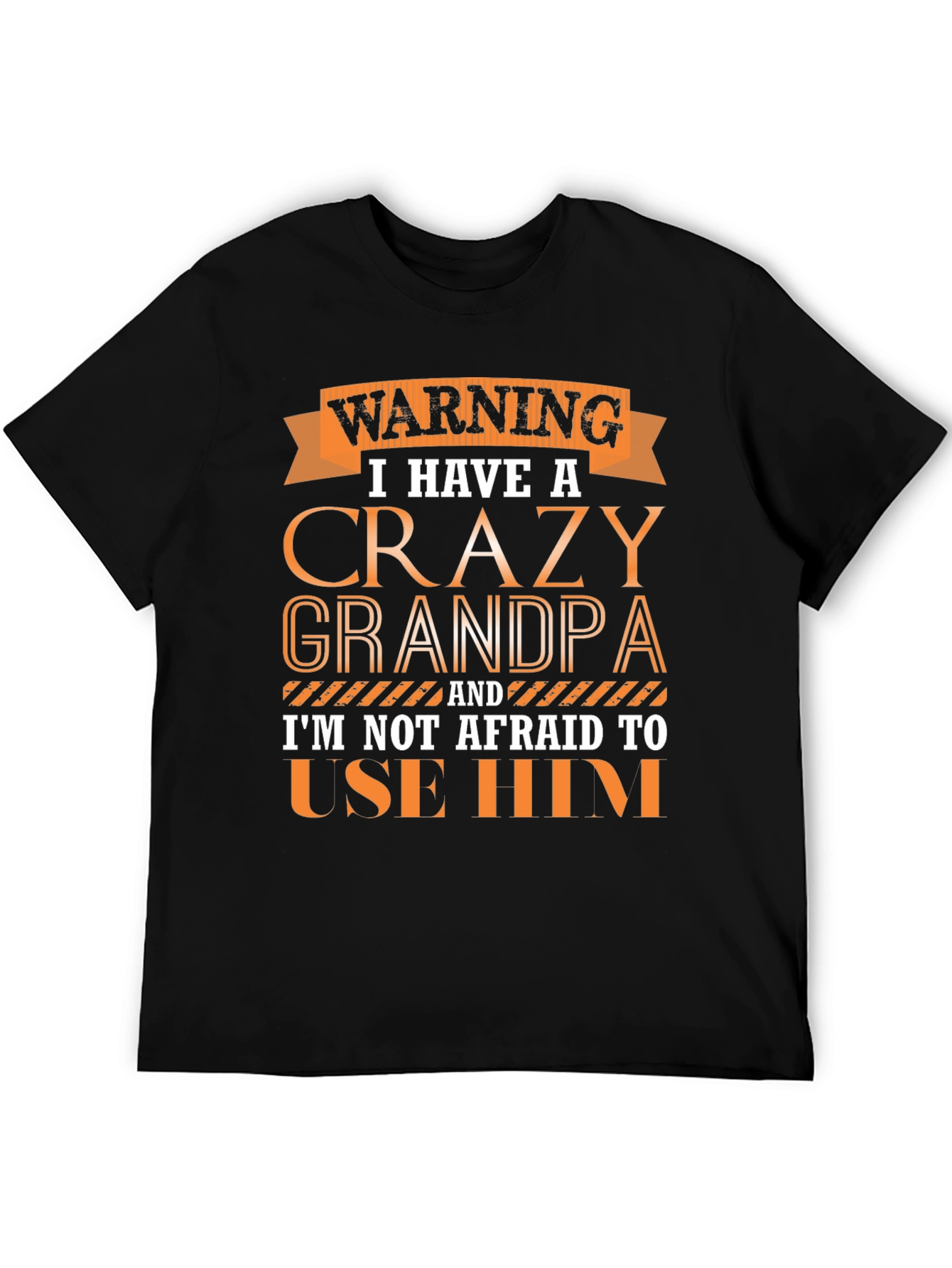 Crazy Grandpa Graphic T-Shirt - Funny Novelty Tee