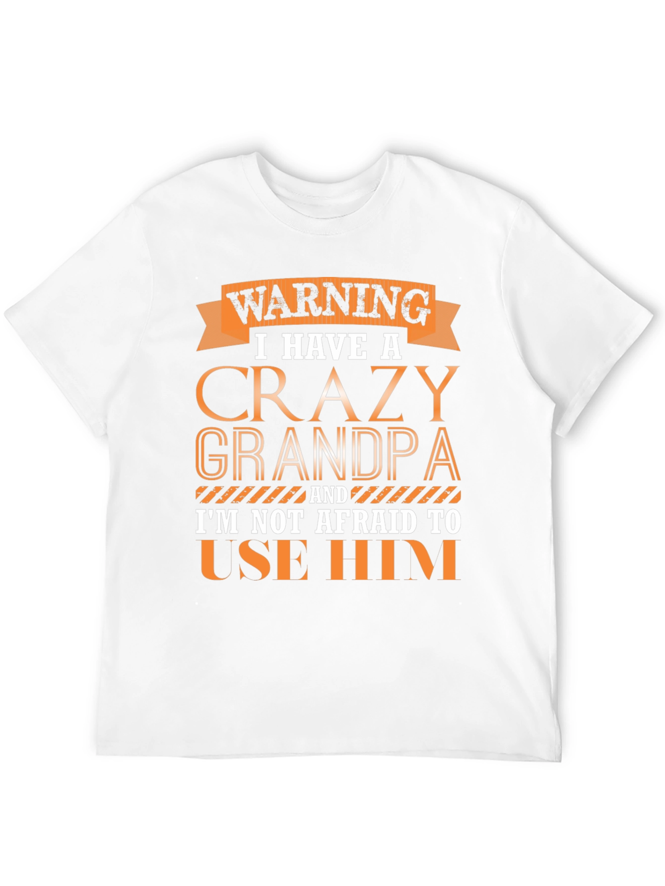 Crazy Grandpa Graphic T-Shirt - Funny Novelty Tee