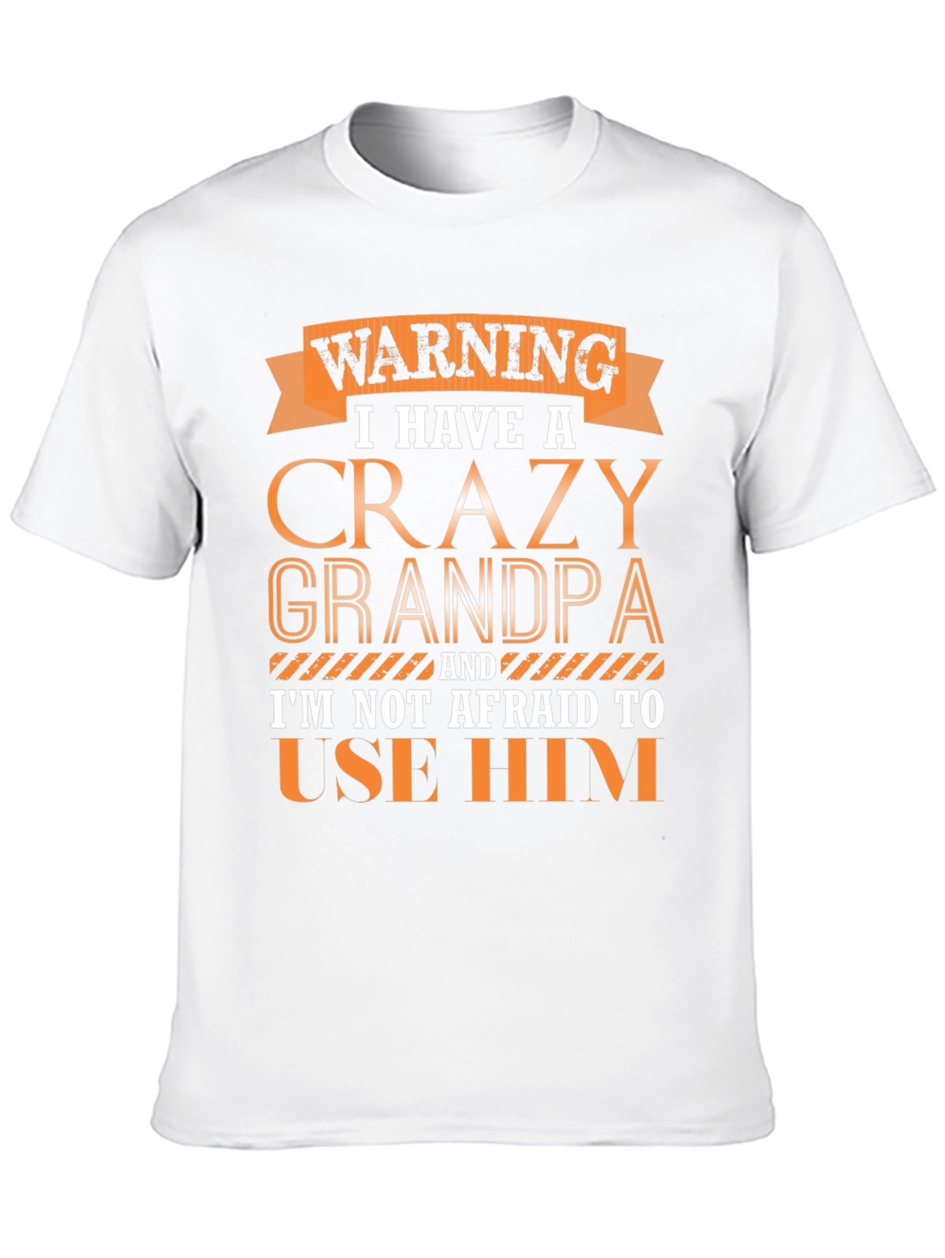 Crazy Grandpa Graphic T-Shirt - Funny Novelty Tee