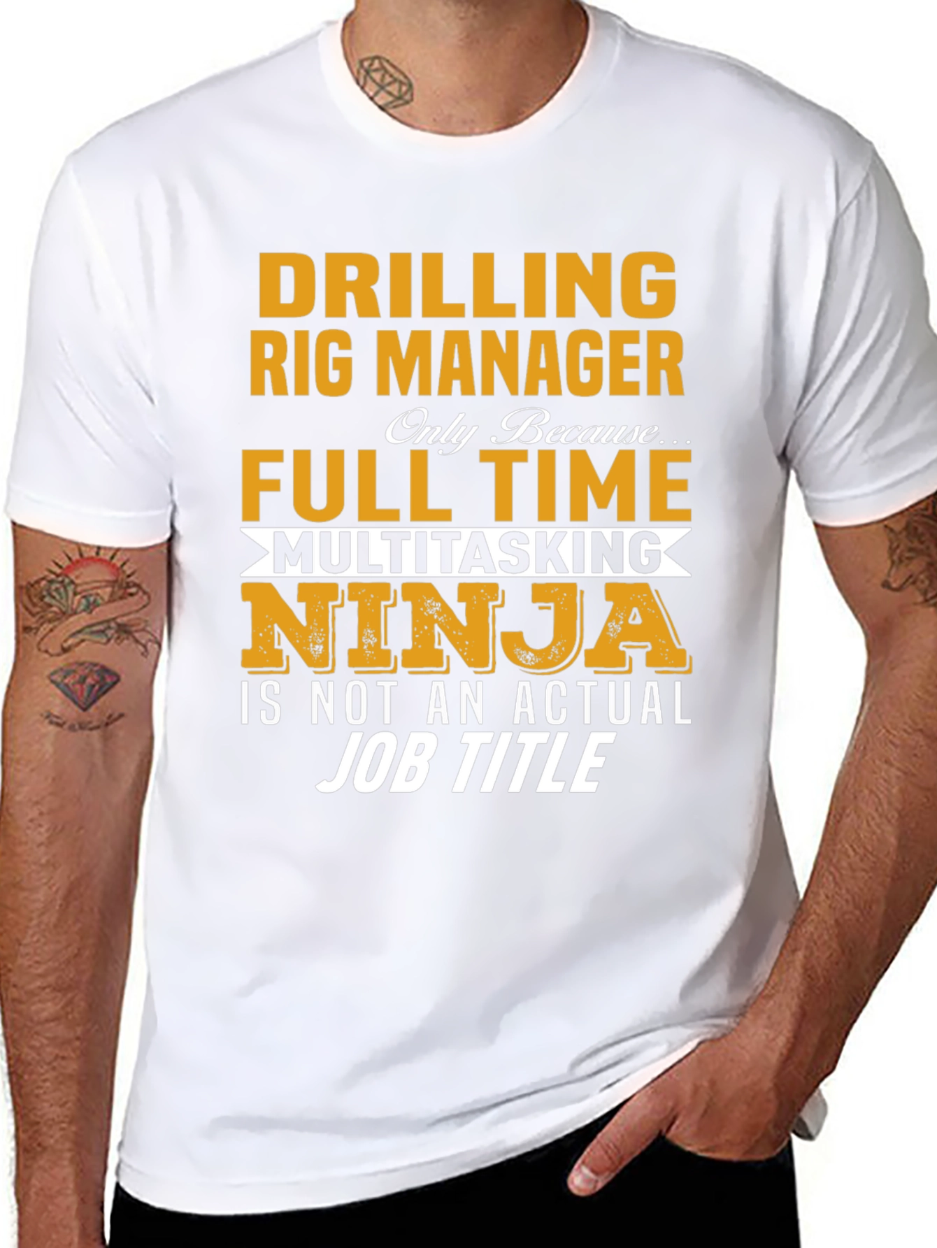 Drilling Rig Manager T-Shirt - Multitasking Ninja Job Title