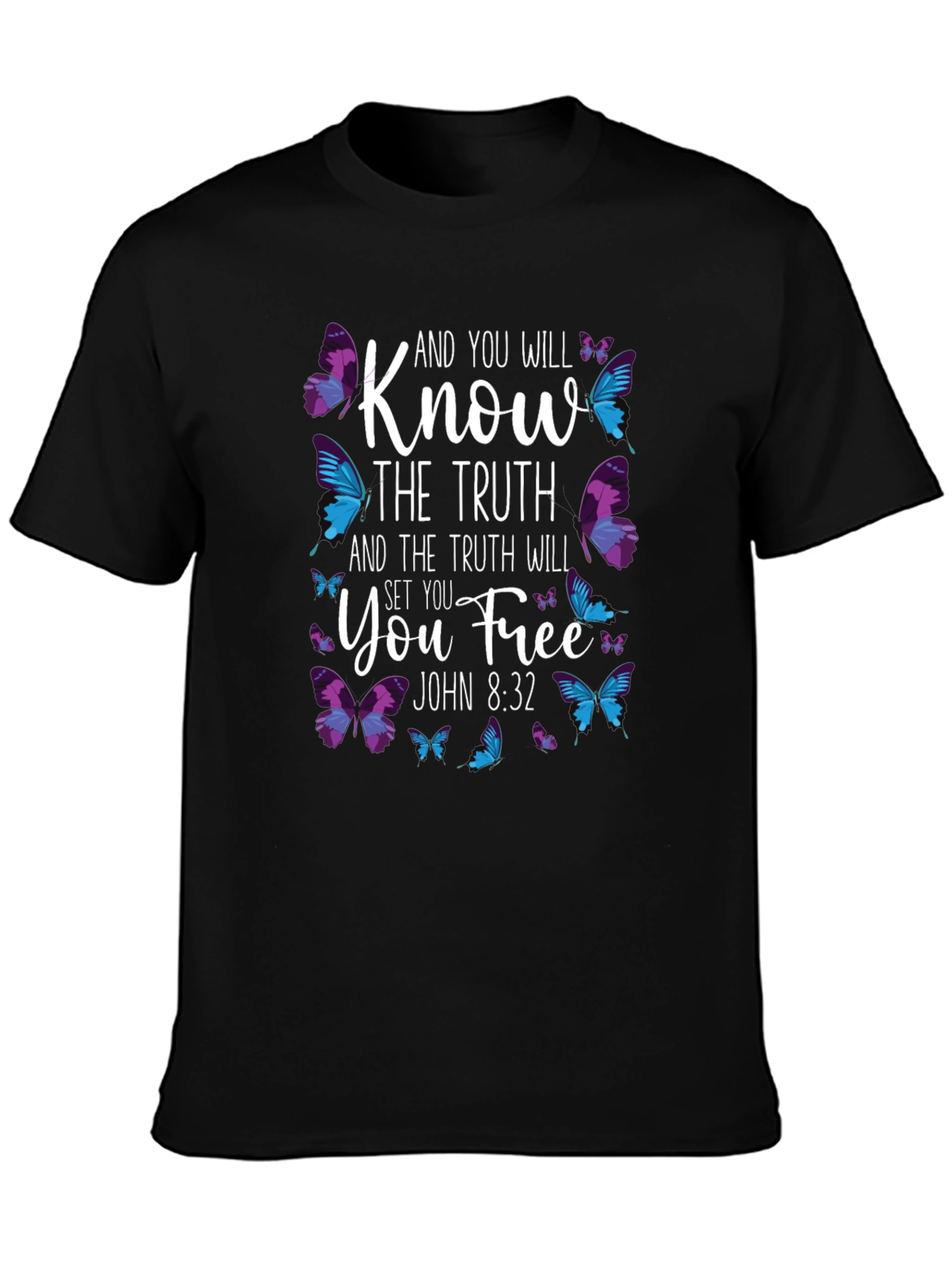 Know The Truth Butterfly T-Shirt