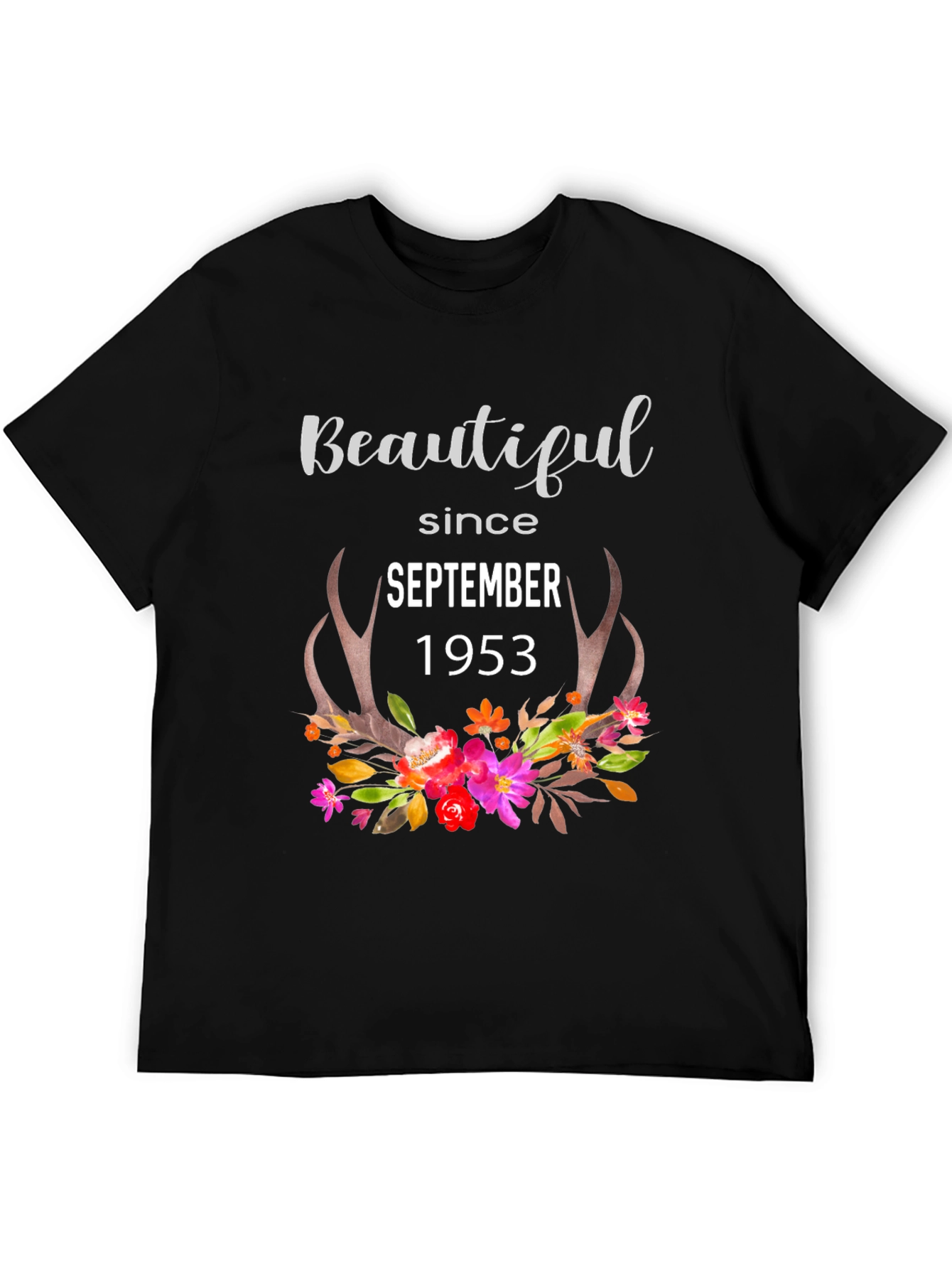 Beautiful Since September 1953 Floral Antler Tee