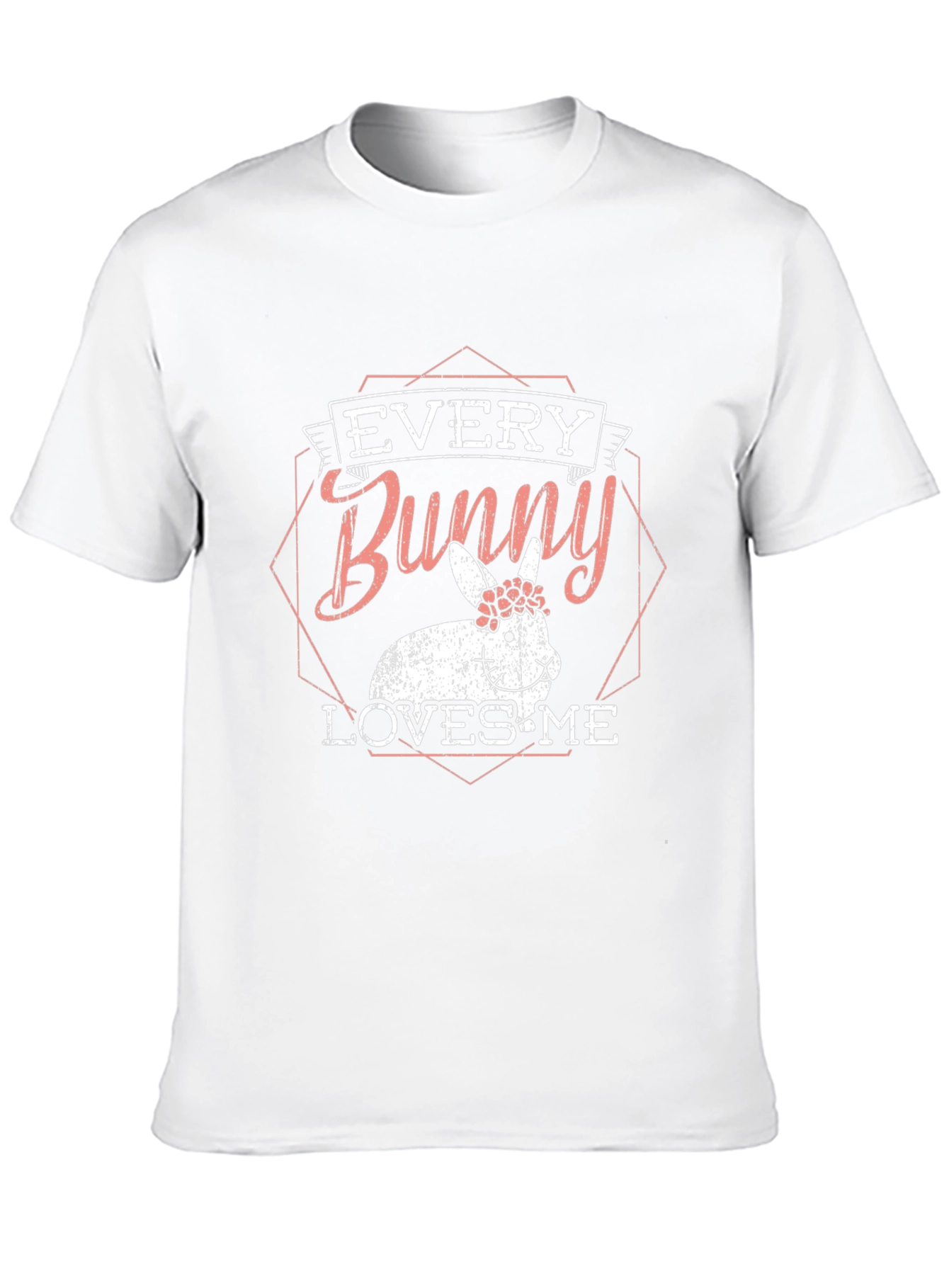 Every Bunny Loves Me Graphic T-Shirt