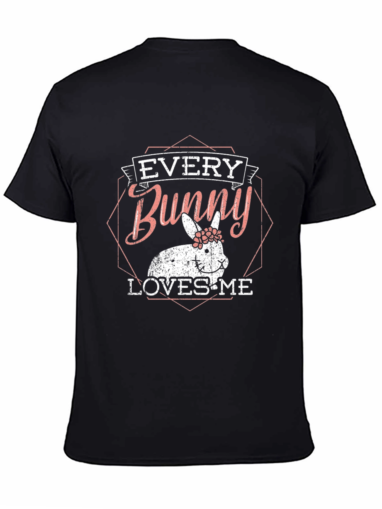 Every Bunny Loves Me Graphic T-Shirt
