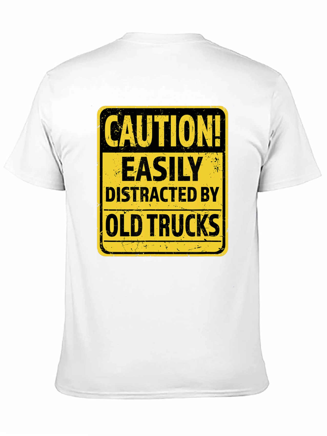 Caution Easily Distracted by Old Trucks T-Shirt
