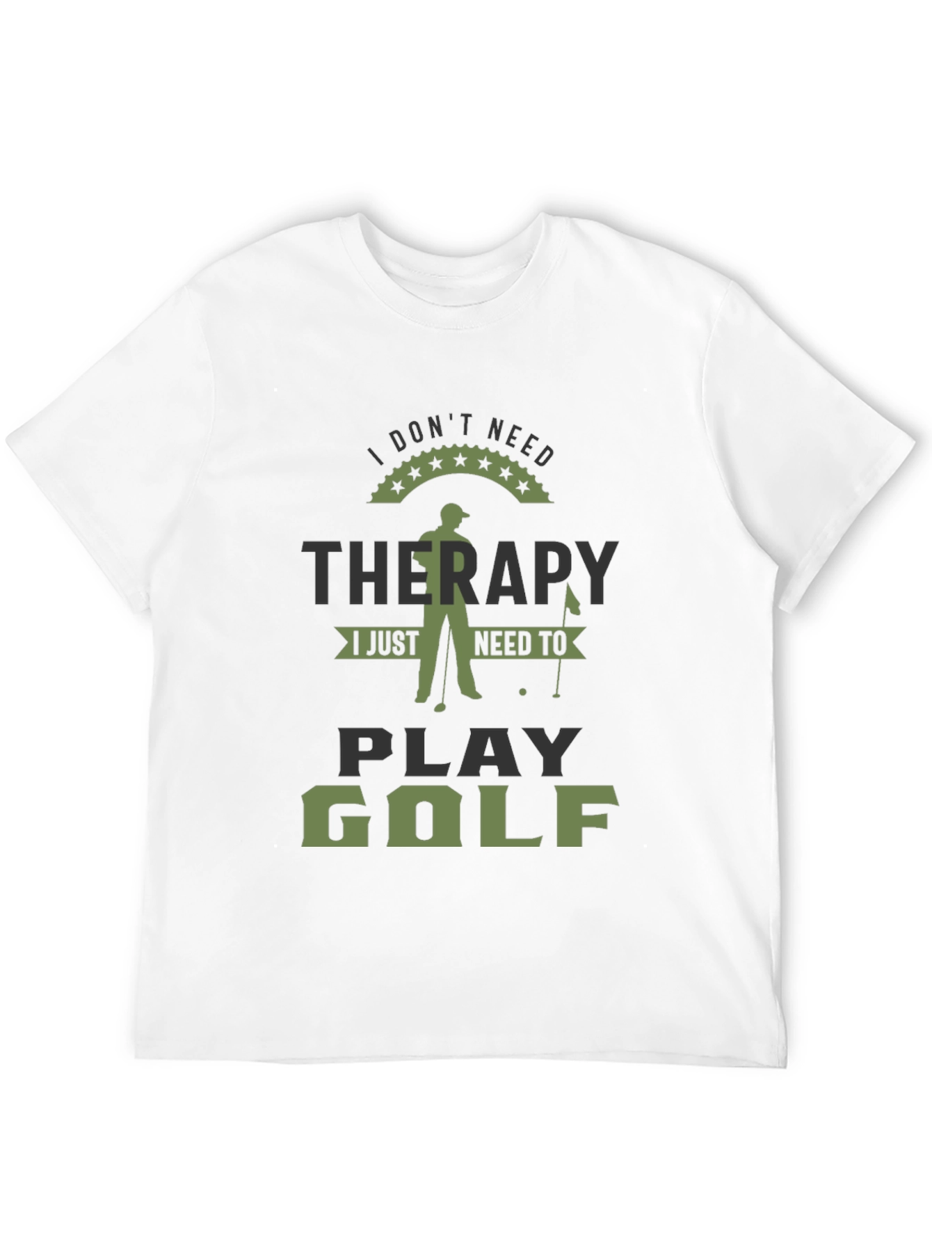 Golf Therapy T-Shirt - Play Golf