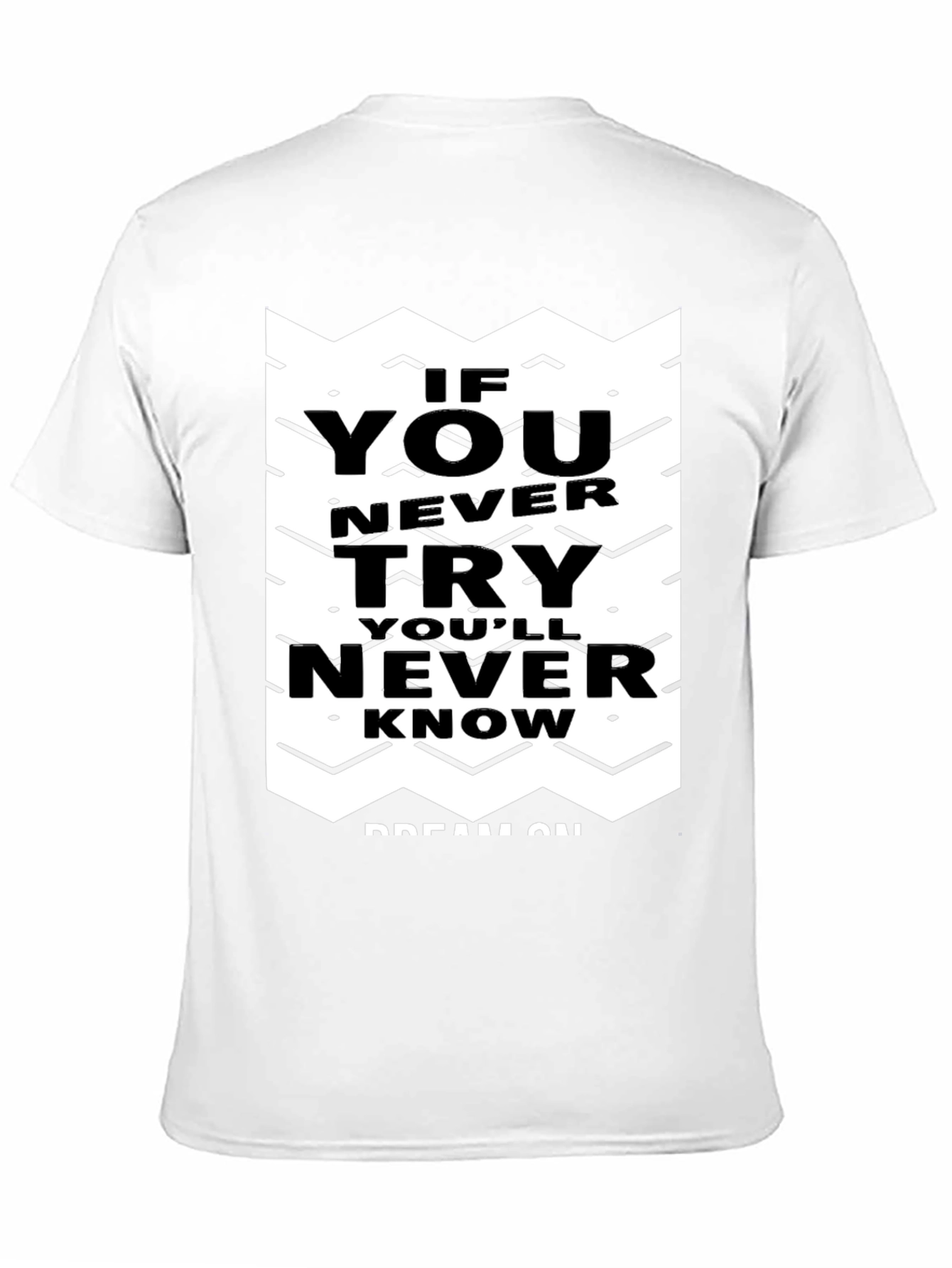 Motivational Graphic Tee - Never Know