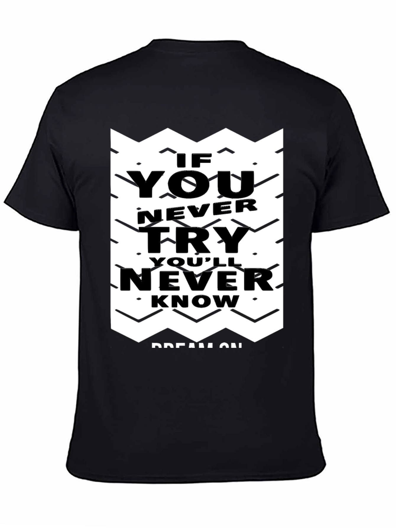 Motivational Graphic Tee - Never Know