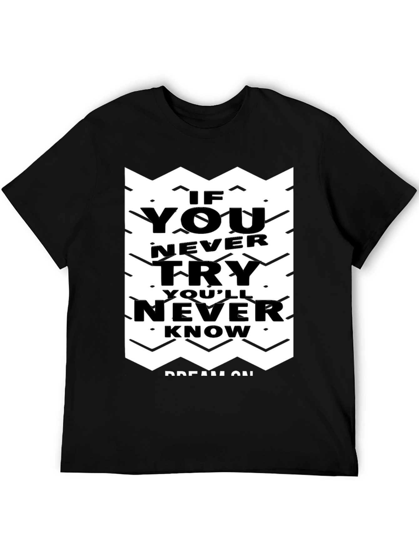 Motivational Graphic Tee - Never Know