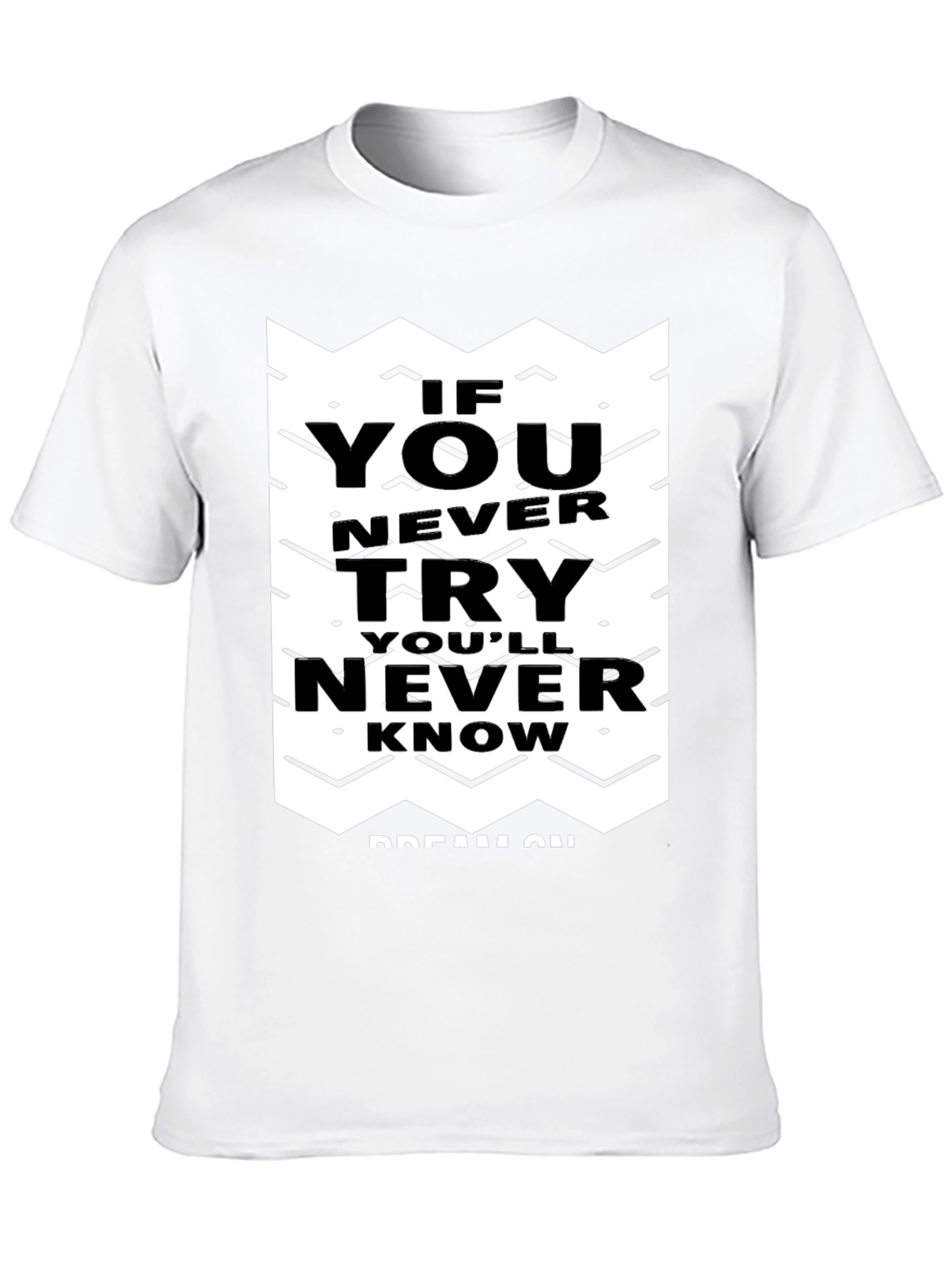 Motivational Graphic Tee - Never Know