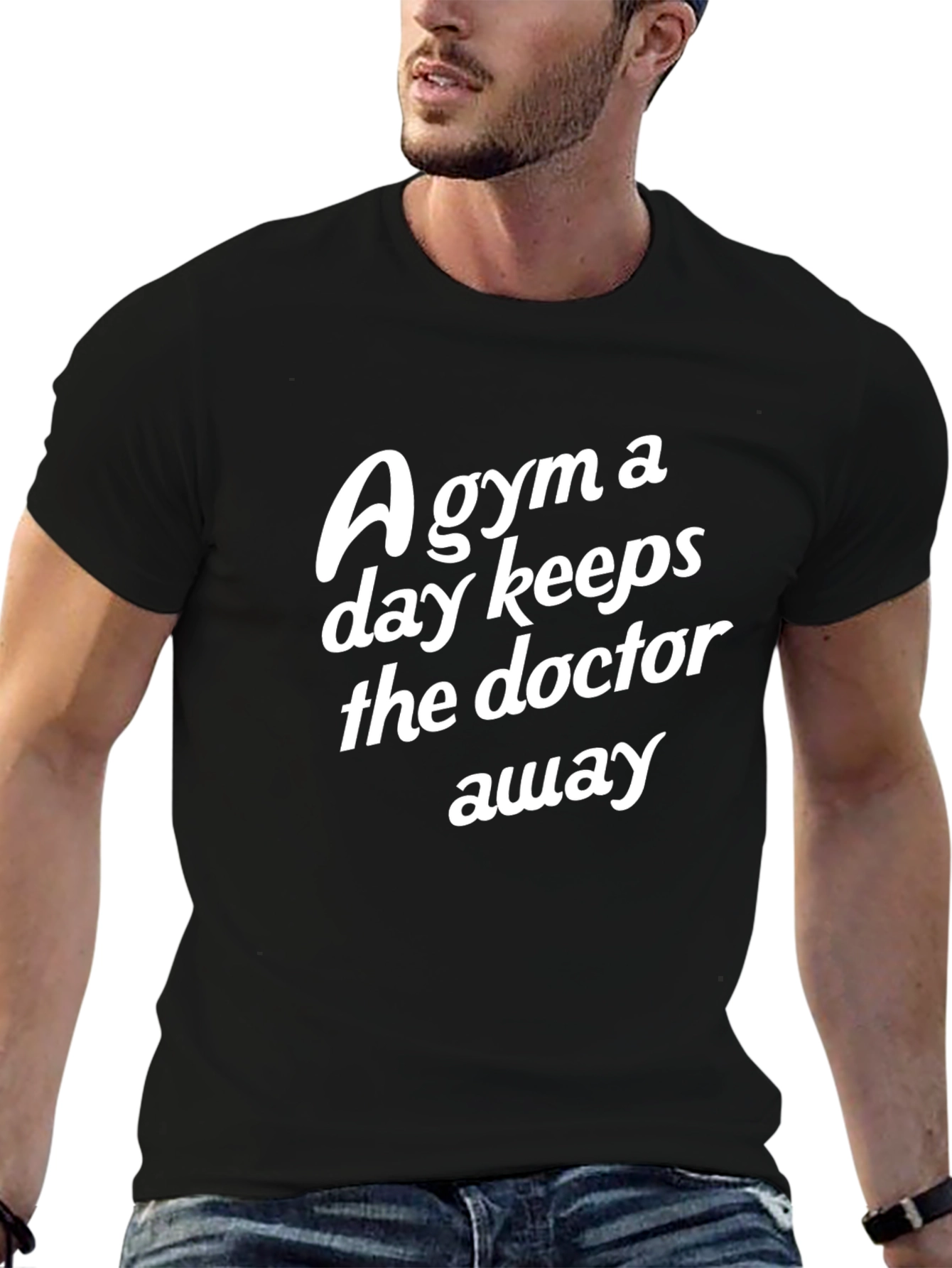 Gym a Day Keeps Doctor Away T-Shirt