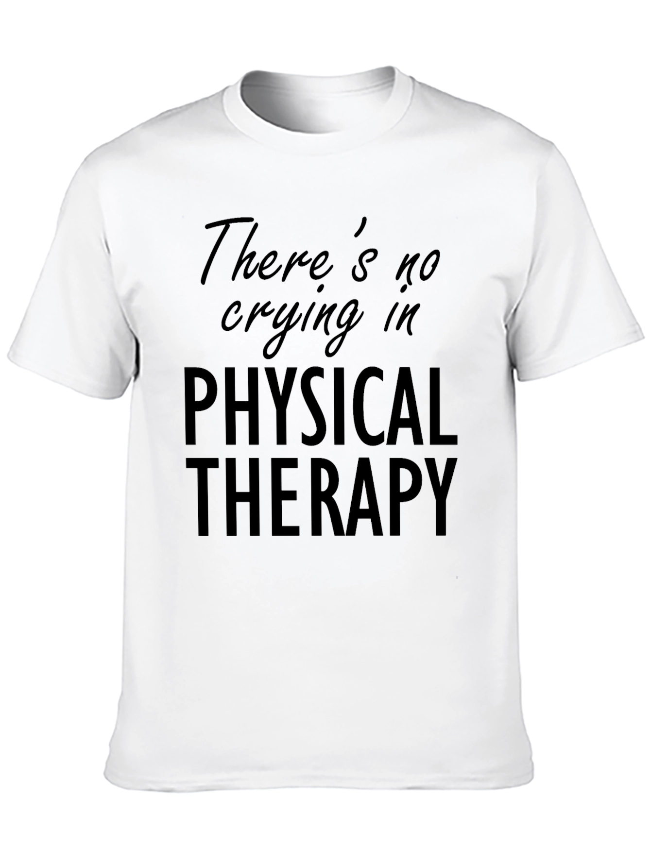 Physical Therapy T-Shirt Funny Therapist Gift Tee