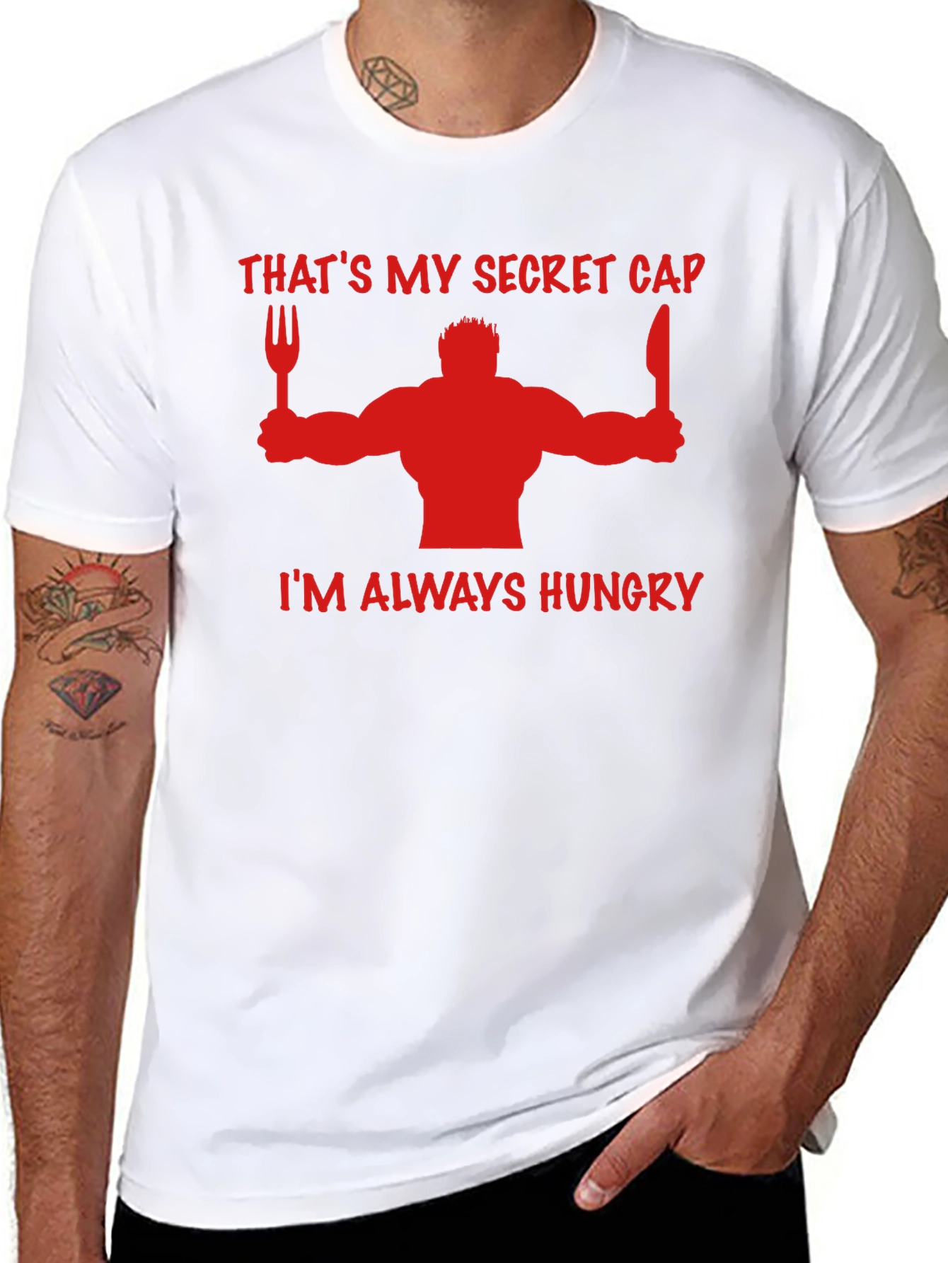 Thats My Secret Cap Funny Hungry T-Shirt
