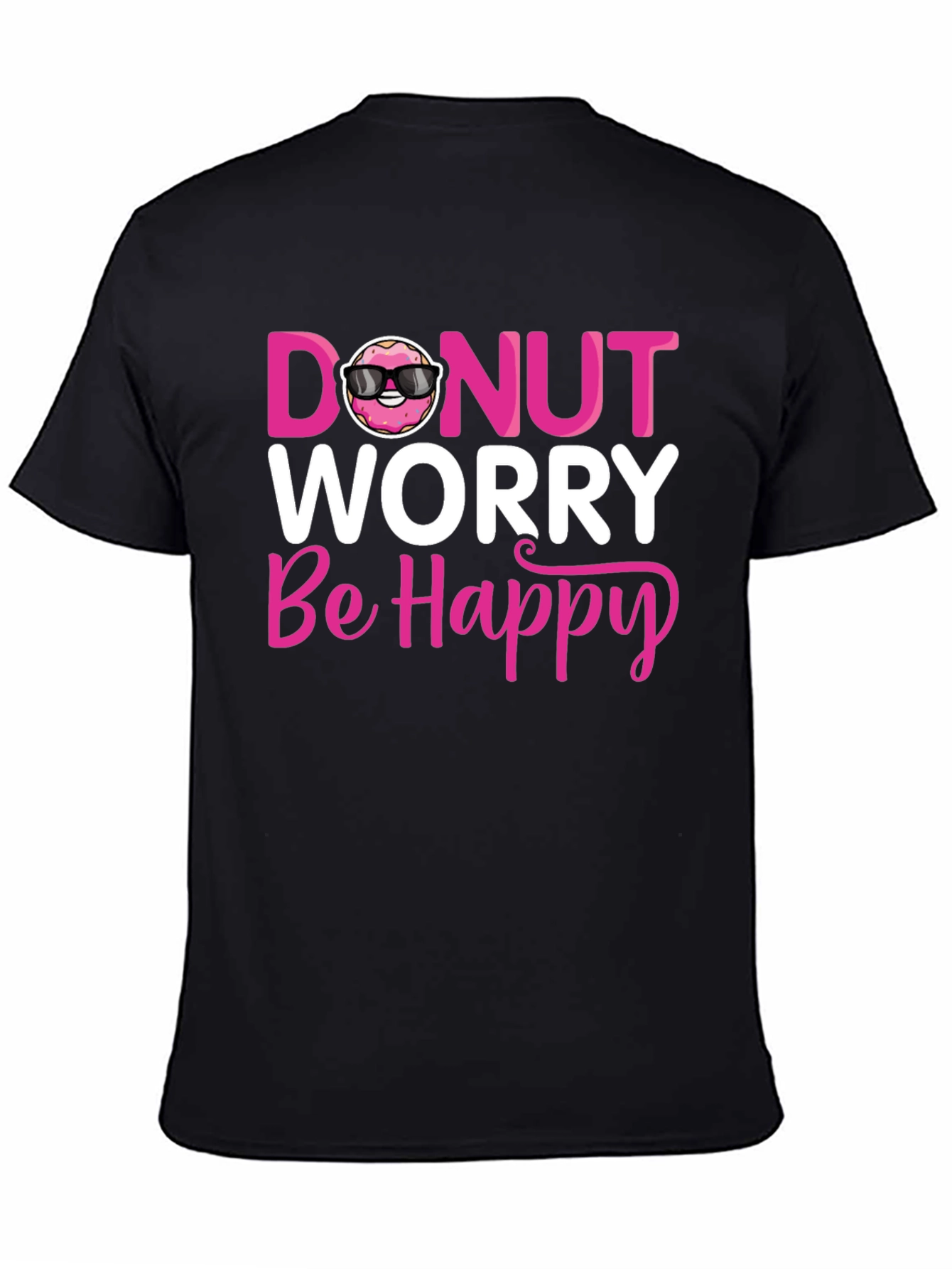Donut Worry Be Happy T-Shirt