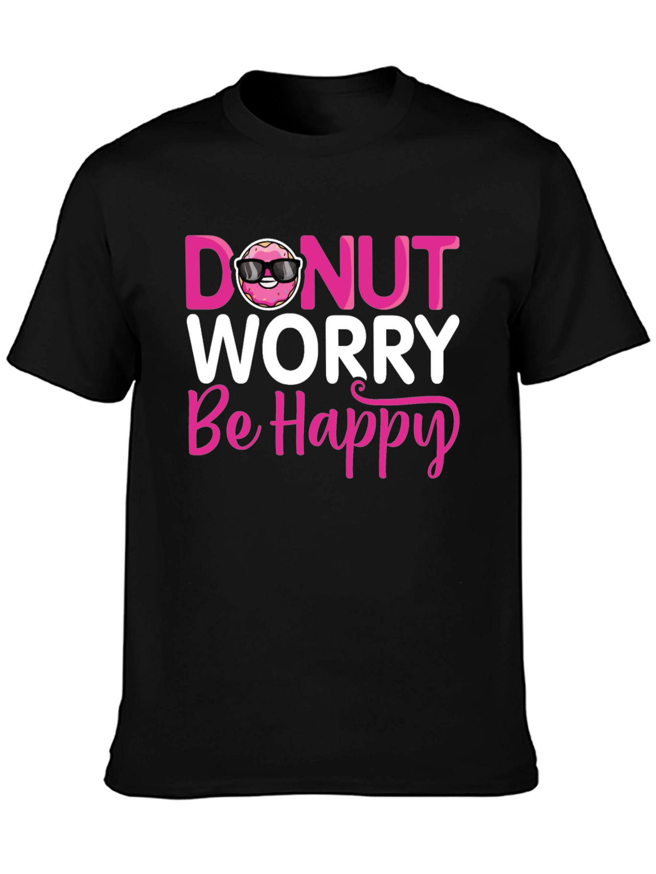 Donut Worry Be Happy T-Shirt