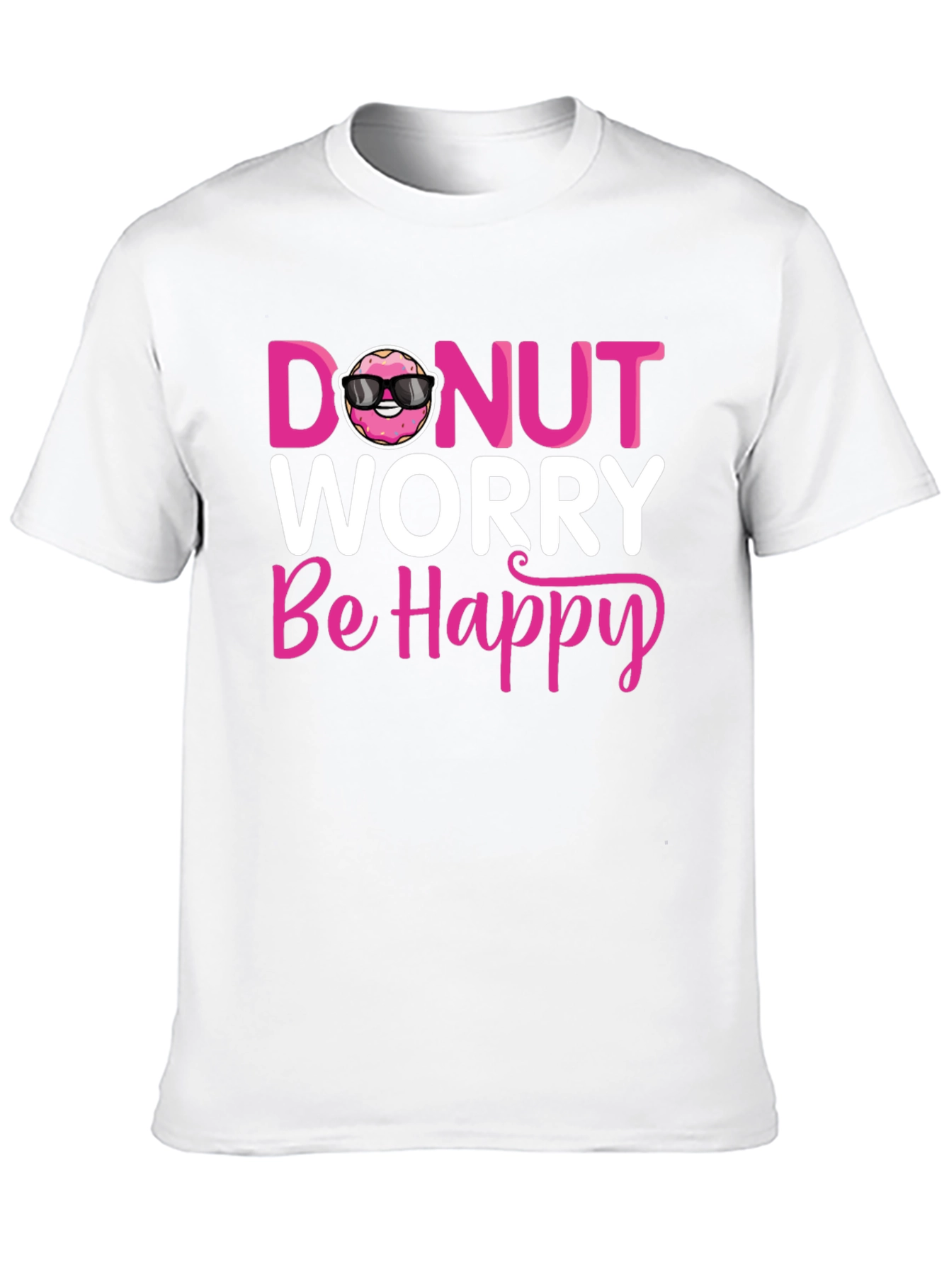 Donut Worry Be Happy T-Shirt