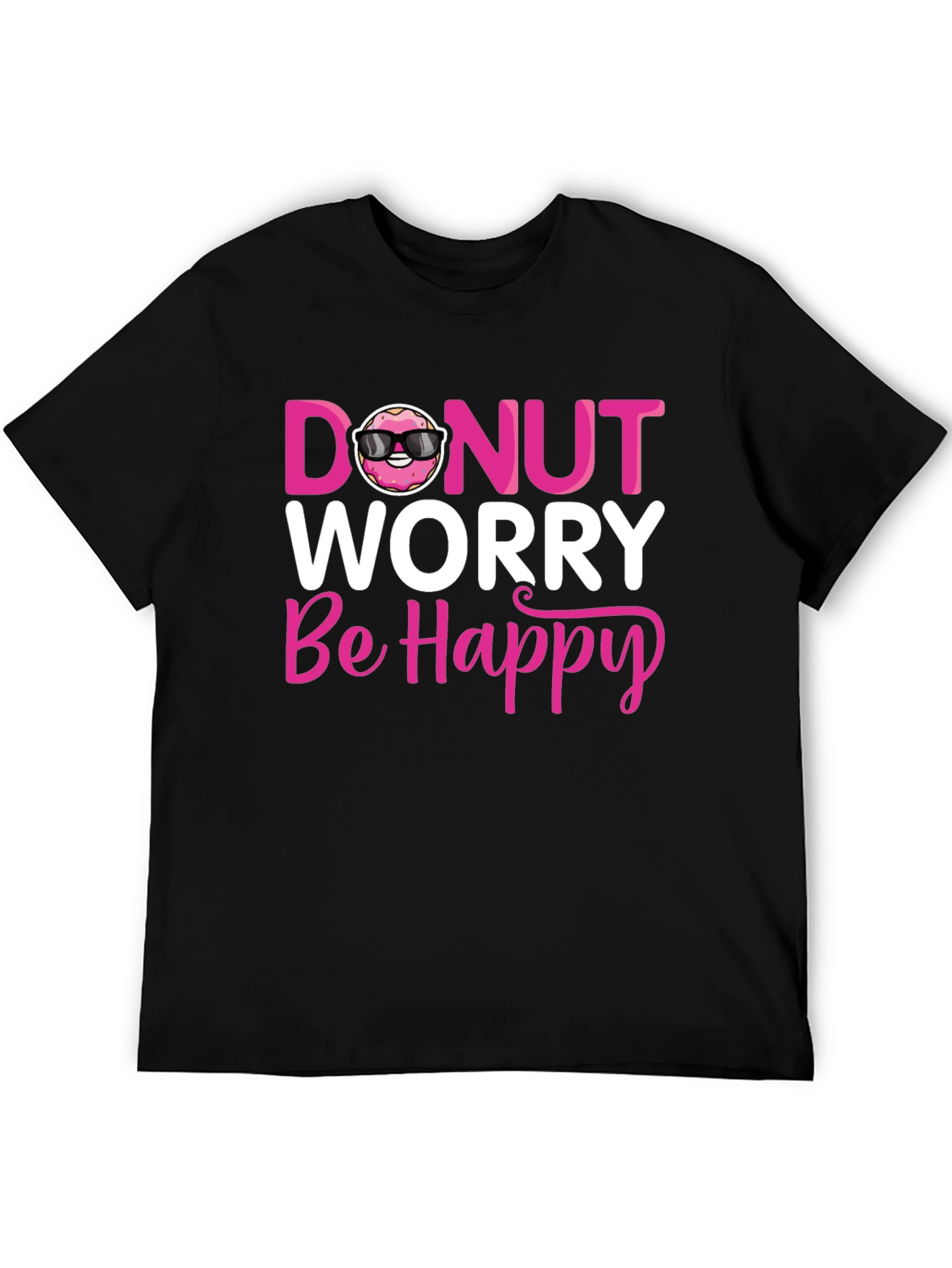 Donut Worry Be Happy T-Shirt