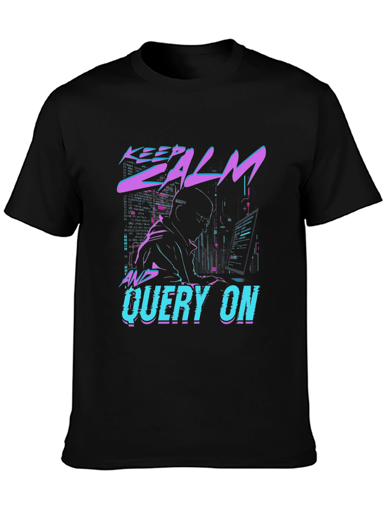 Keep Calm & Query On Black T-Shirt