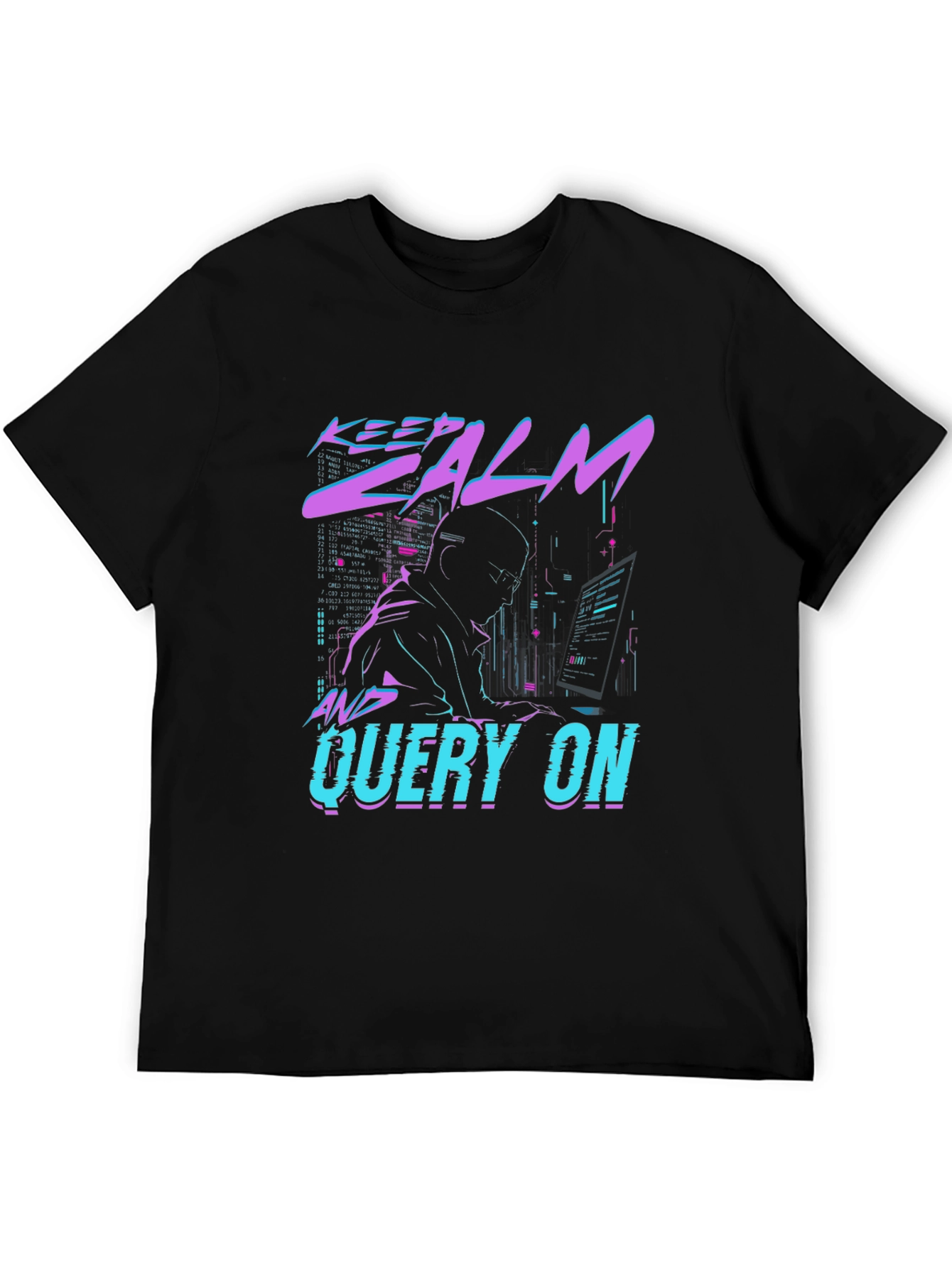 Keep Calm & Query On Black T-Shirt