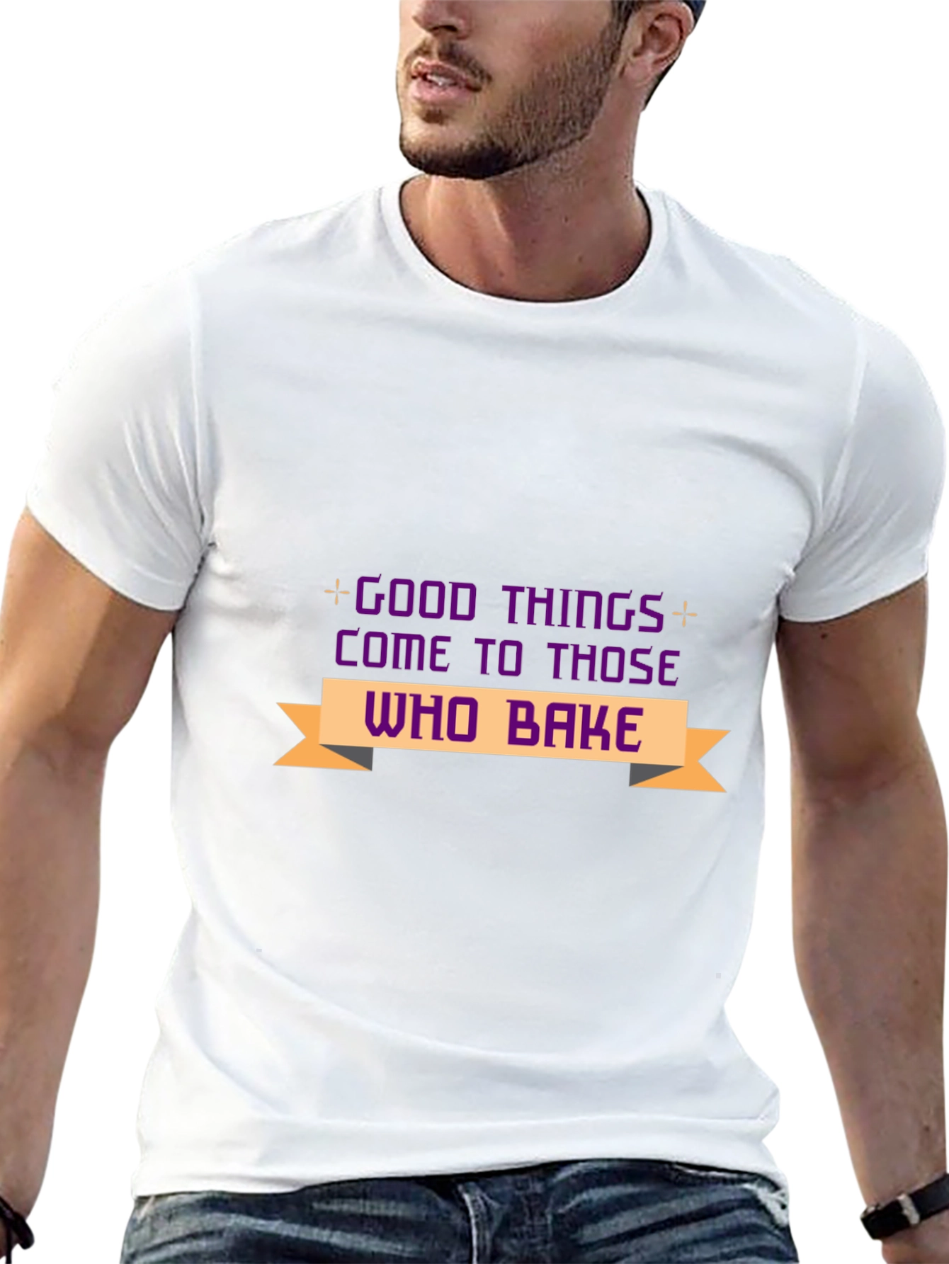 Good Things Come to Those Who Bake T-Shirt
