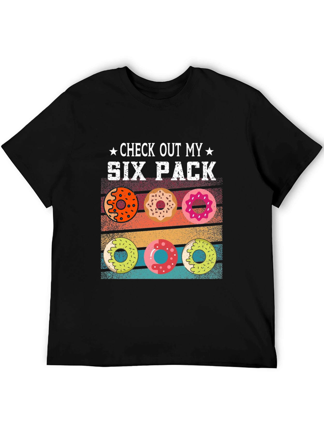 Check Out My Six Pack Donuts Graphic T-Shirt