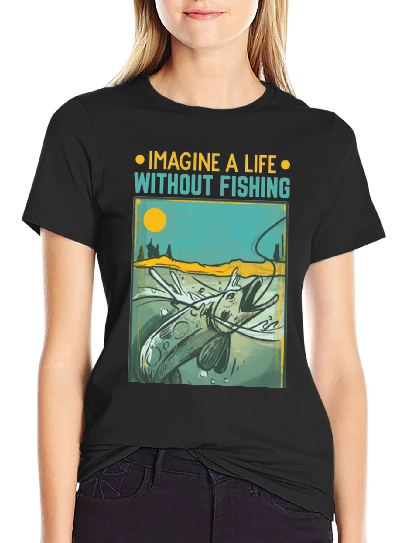 Imagine a Life Without Fishing Graphic T-Shirt