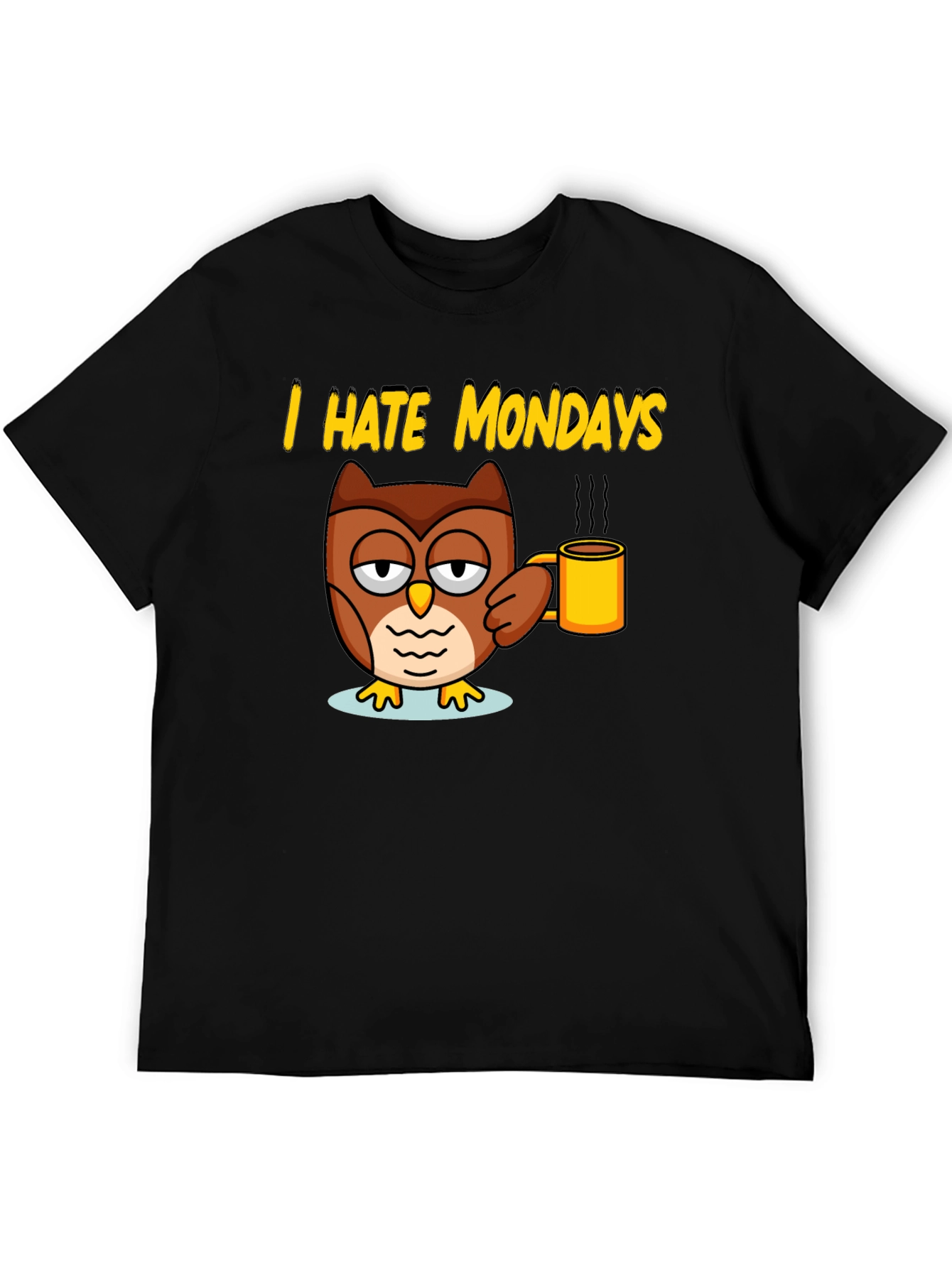 I Hate Mondays Owl T-Shirt - Coffee Lover Tee