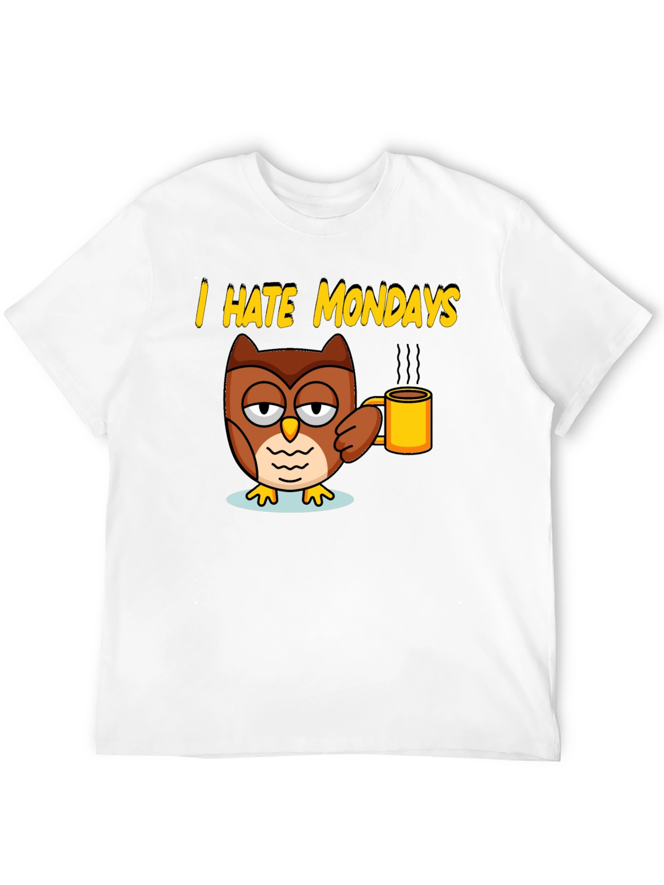 I Hate Mondays Owl T-Shirt - Coffee Lover Tee