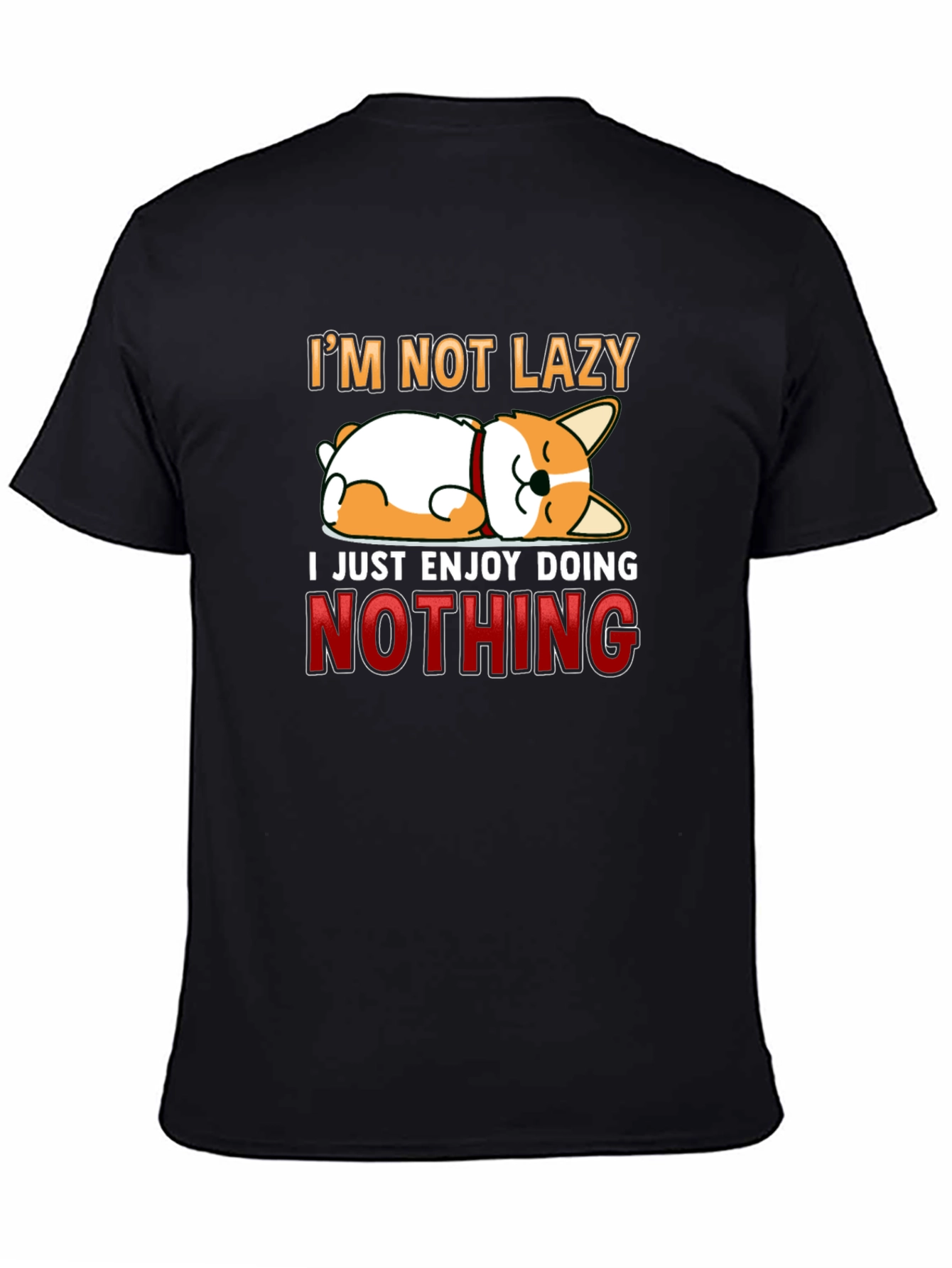 Im Not Lazy Graphic Tee