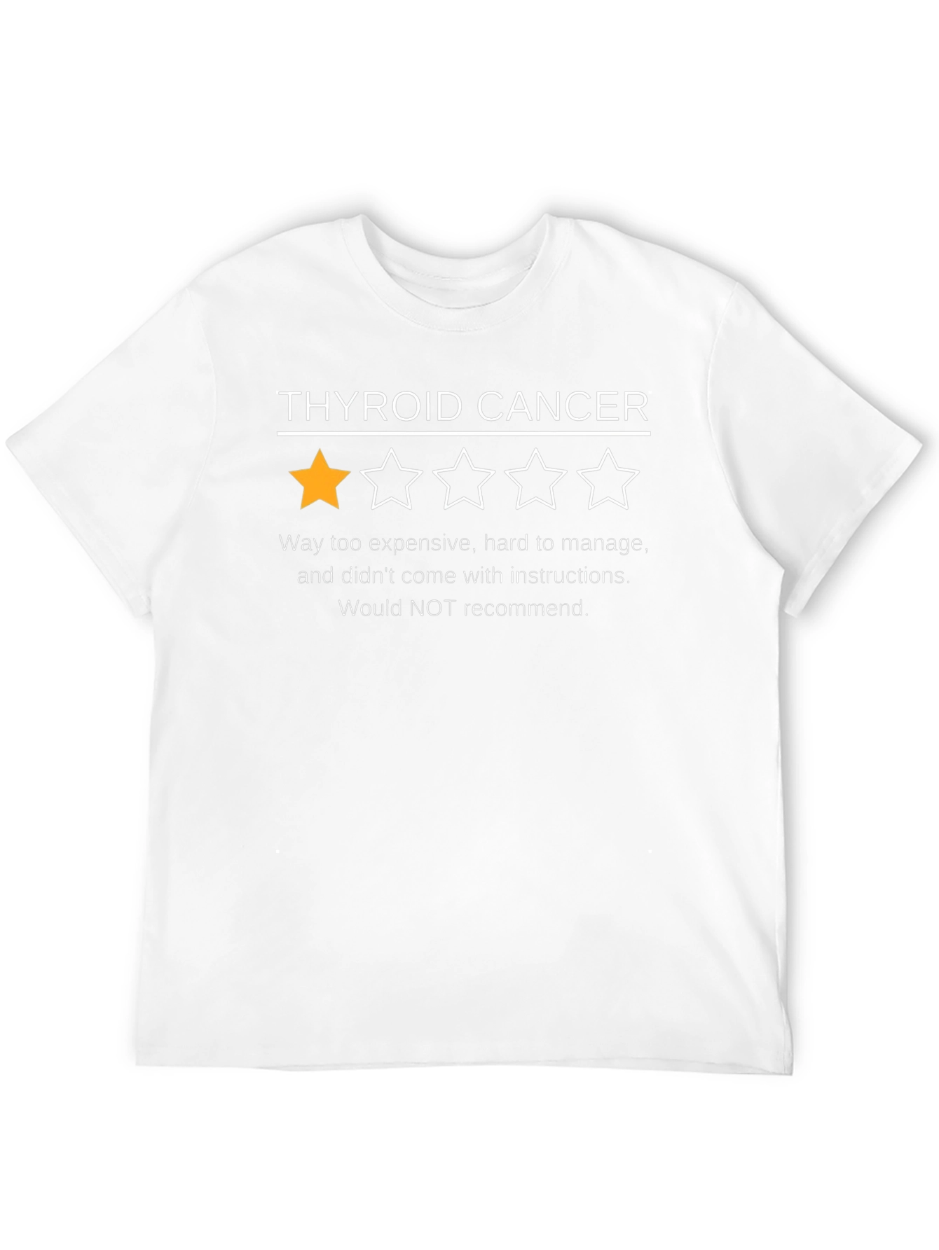 Thyroid Cancer One-Star Review Graphic Tee