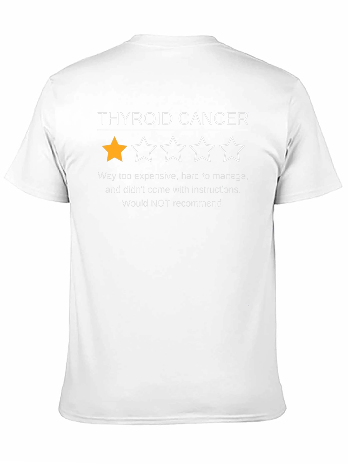 Thyroid Cancer One-Star Review Graphic Tee
