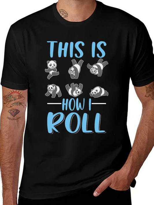 Panda How I Roll T-Shirt