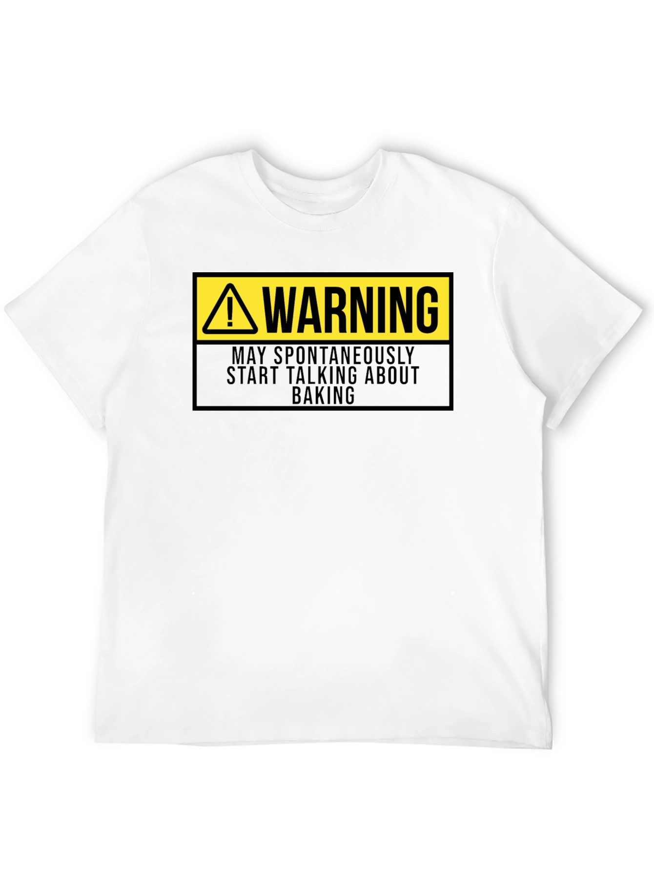 Warning: May Spontaneously Talk Baking Black T-Shirt