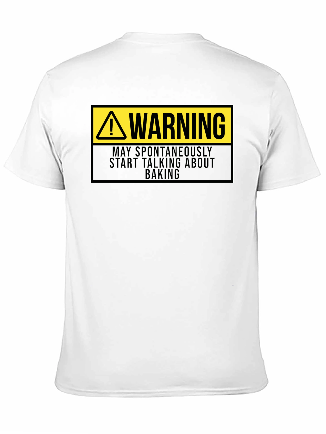 Warning: May Spontaneously Talk Baking Black T-Shirt
